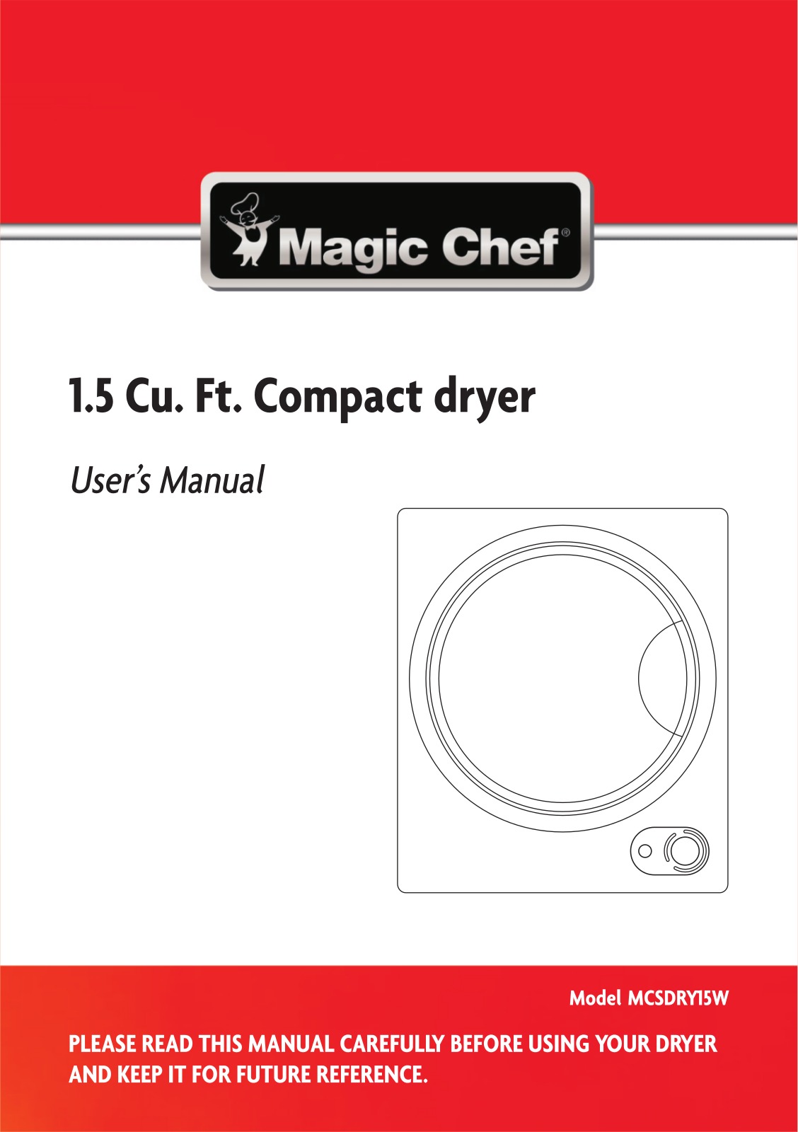 Magic Chef MCSDRY15W User Manual