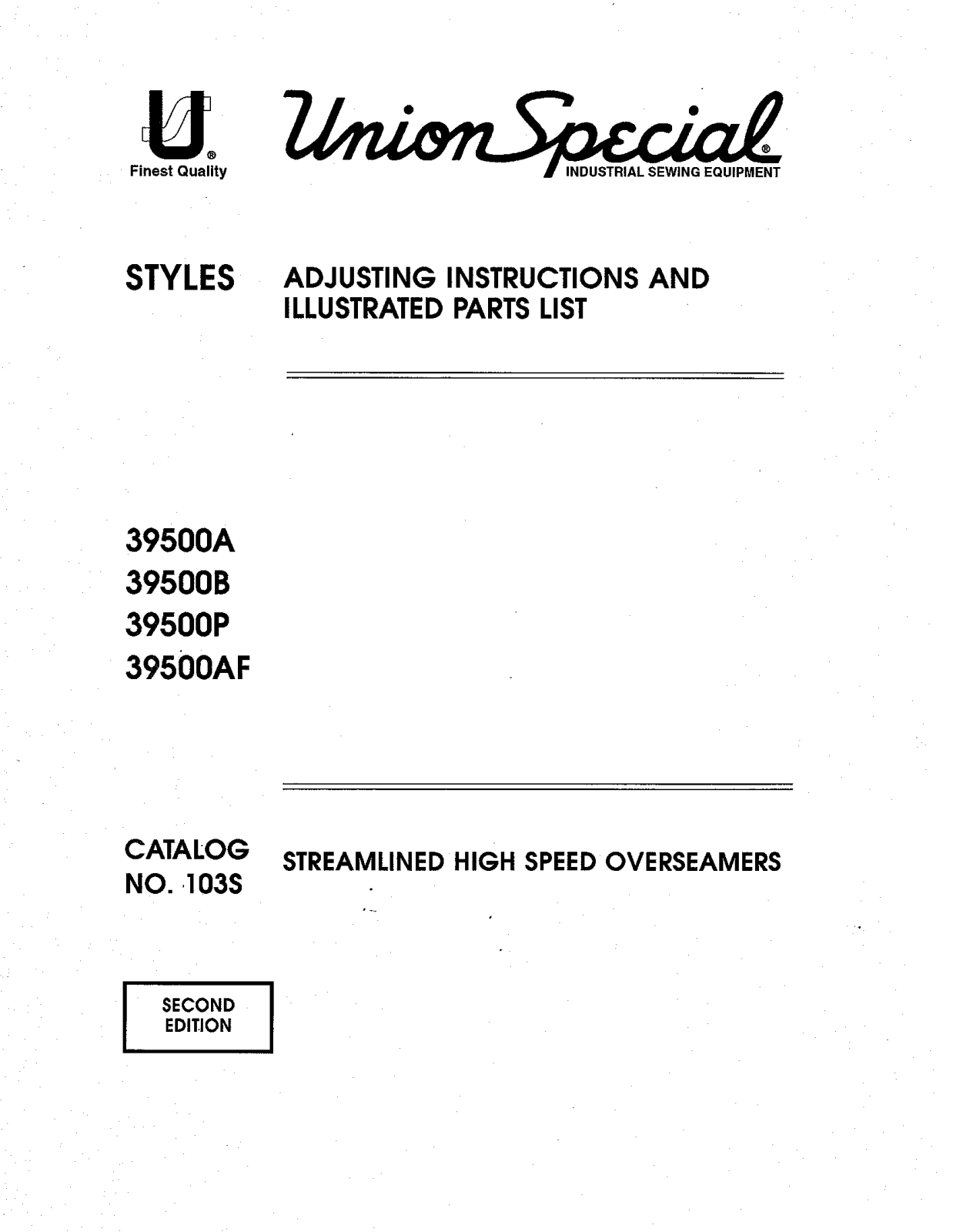 Union Special 39500A, 39500AF, 39500B, 39500P Parts List