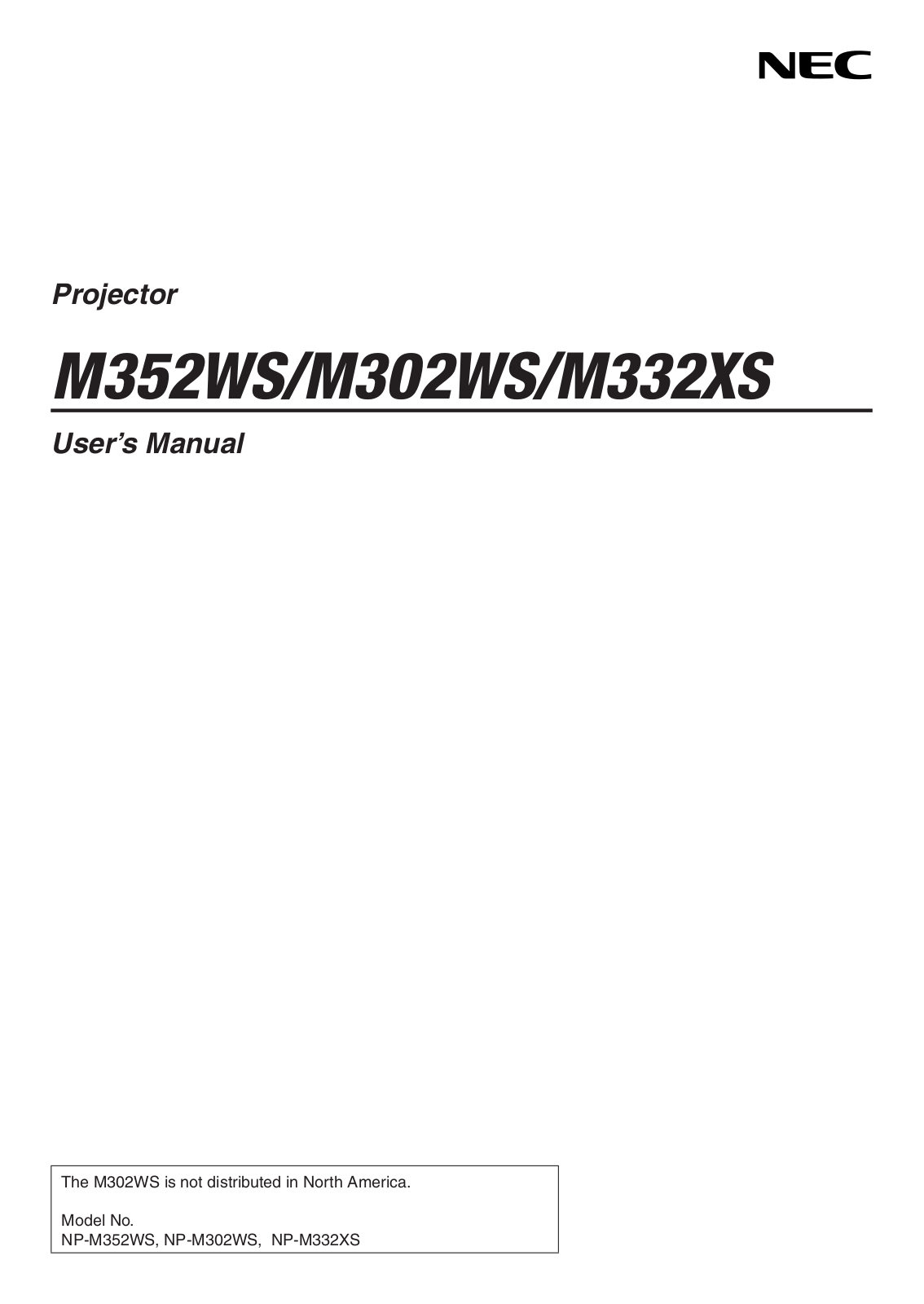 NEC NP-M332XS, NP-M352WS User Manual