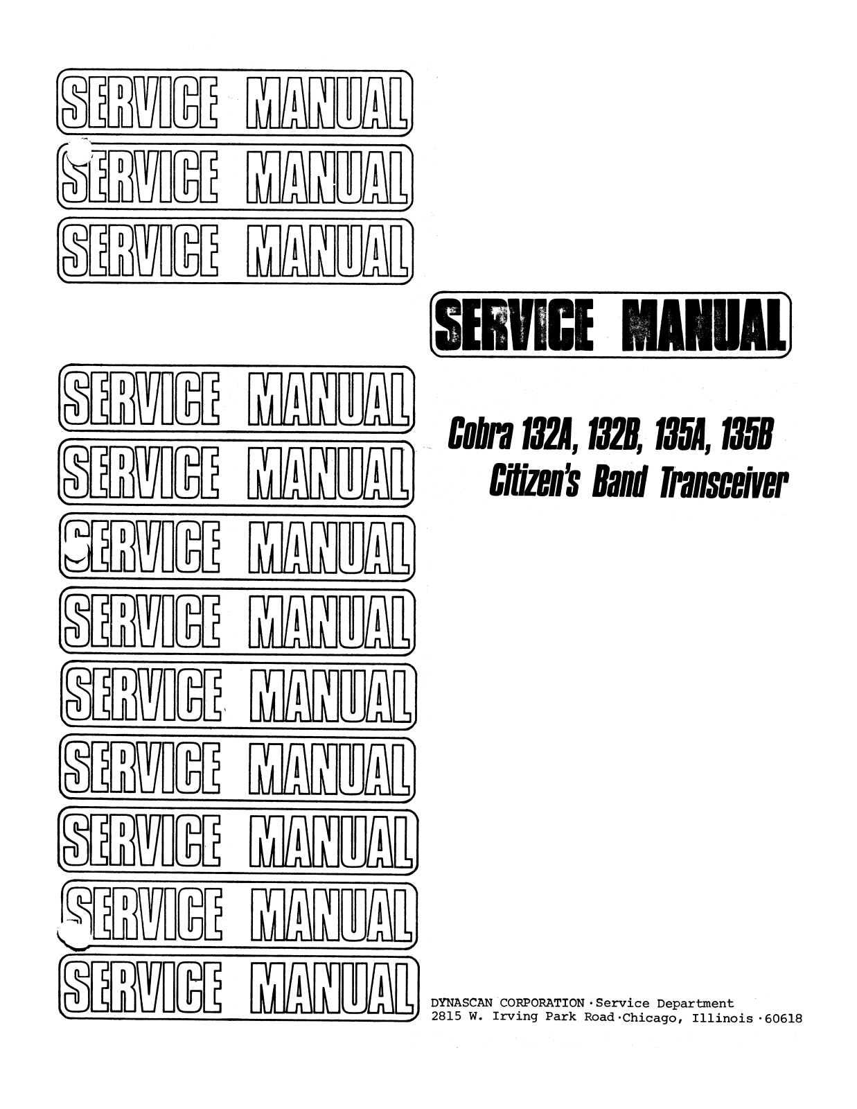Cobra 132, 135 Service Manual