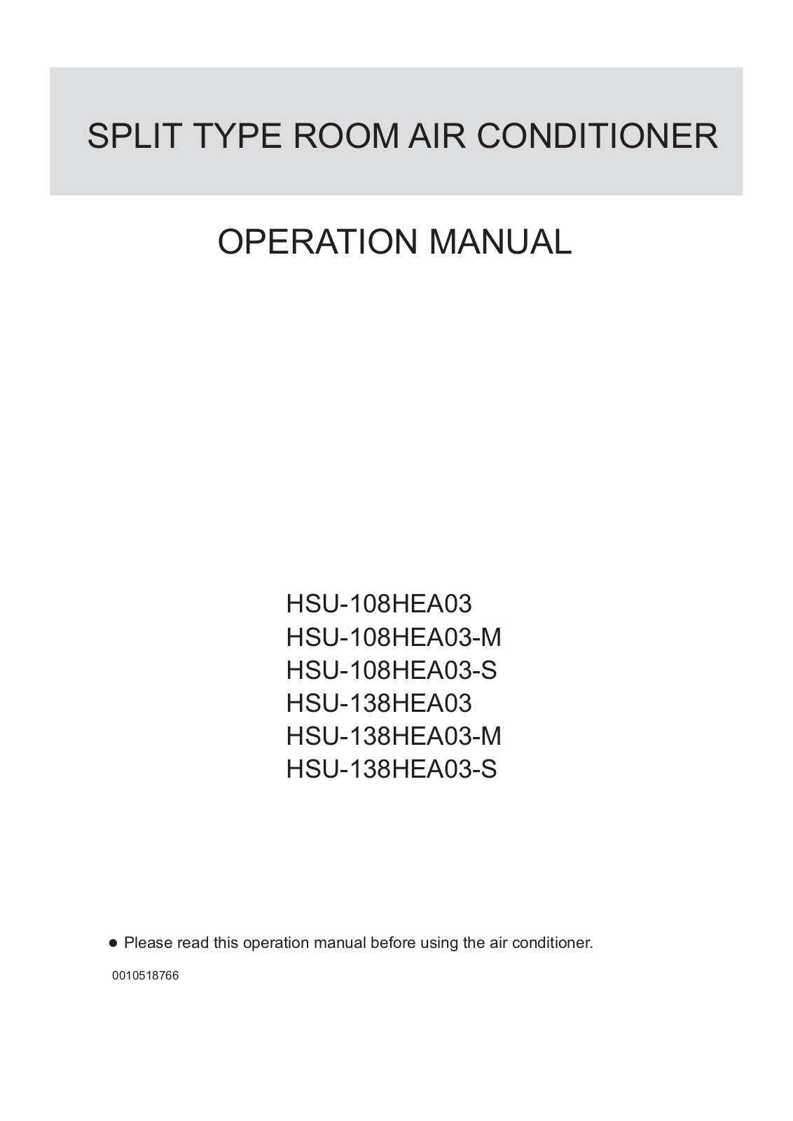 Haier HSU-12HEA03, HSU-108HEA03, HSU-09HEA03, HSU-138HEA03 User Manual