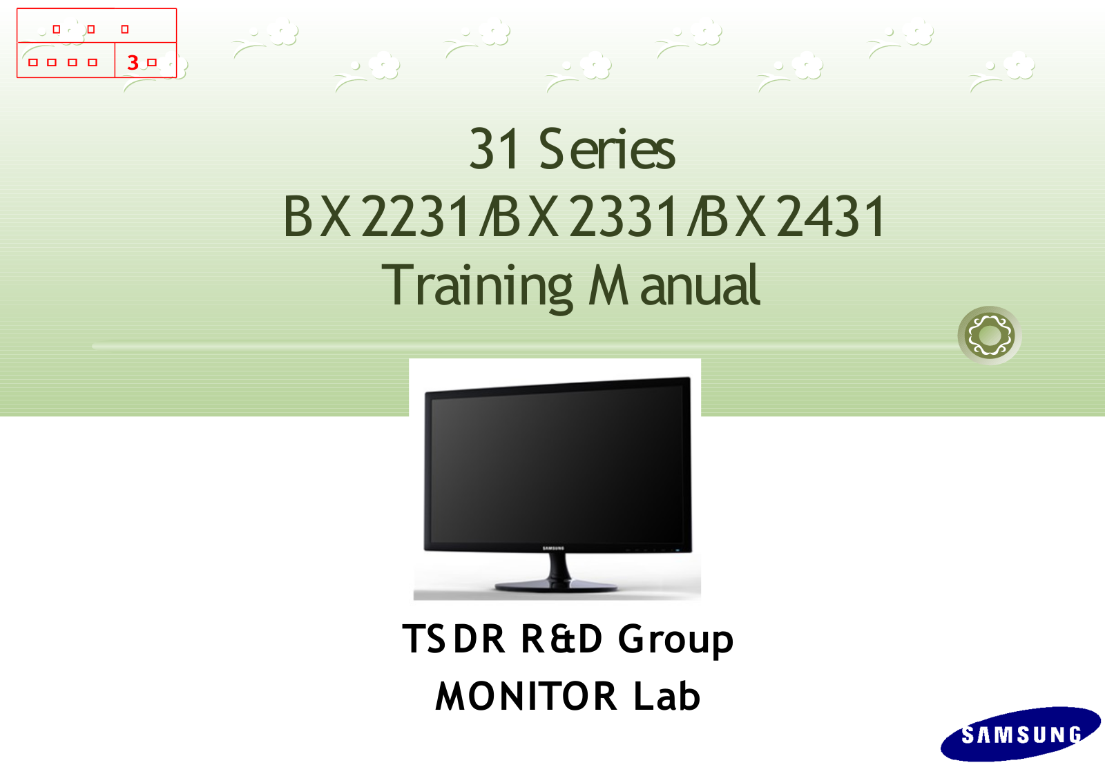 Samsung SyncMaster 31 Series, SyncMaster BX 2231, SyncMaster BX 2331, SyncMaster BX 2431 Training Manual