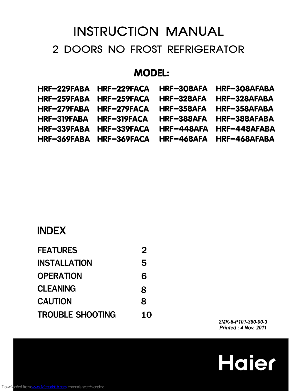 Haier HRF-339FABA, HRF-279FABA, HRF-369FABA, HRF-229FACA, HRF-259FACA Instruction Manual