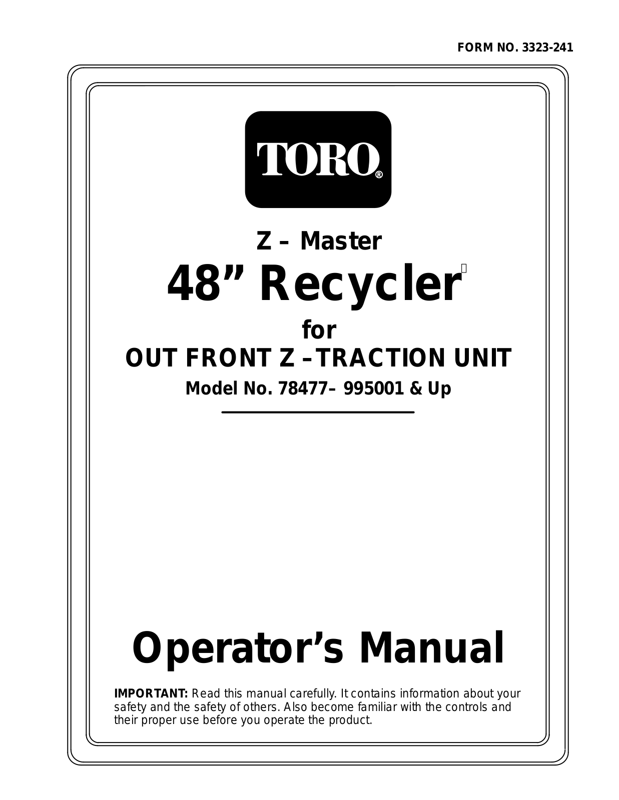 Toro 100-4559, 78477, 74181, 74183 Operator's Manual