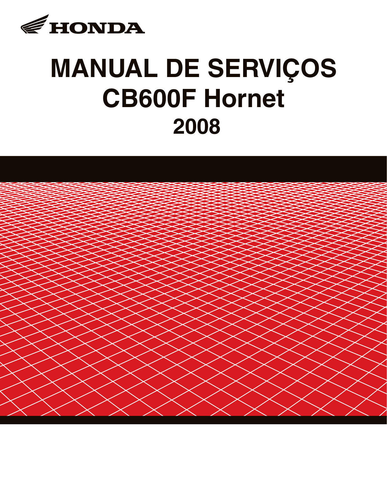 Honda CB 600F Hornet 2008 - 2011 Service Manual CAPA