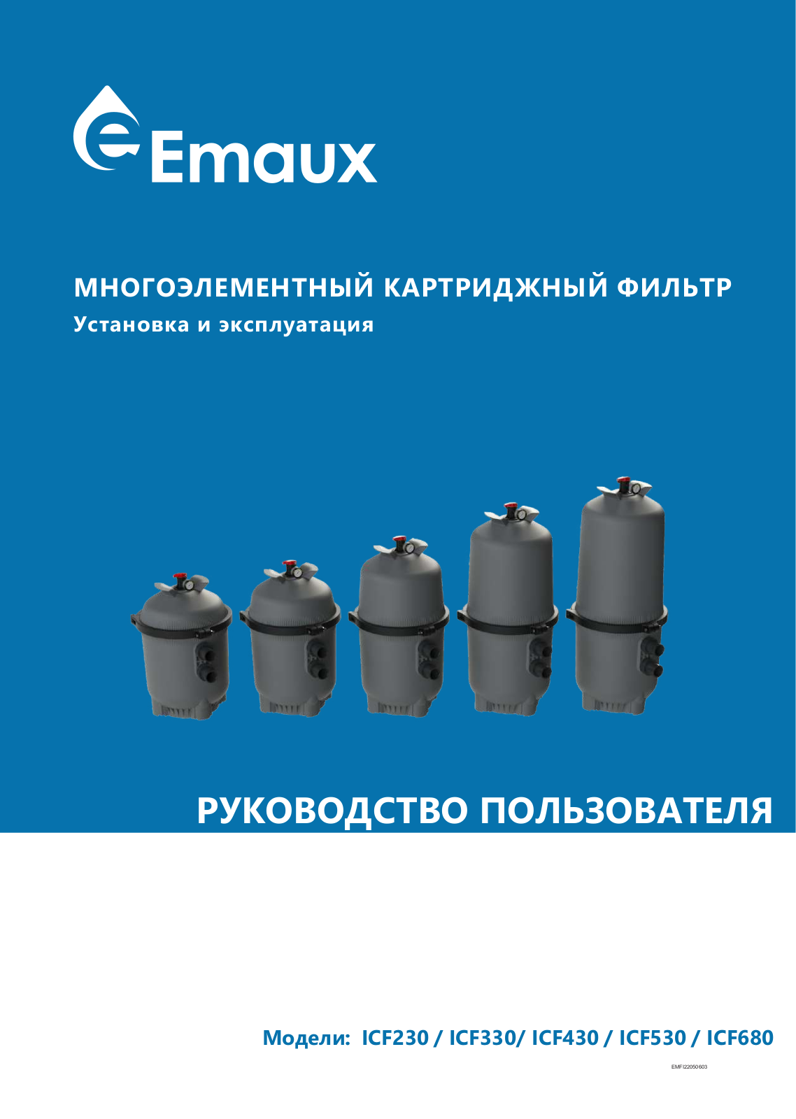 Emaux ICF230, ICF330/ ICF430, ICF530, ICF680 User guide - ManualMachine.com
