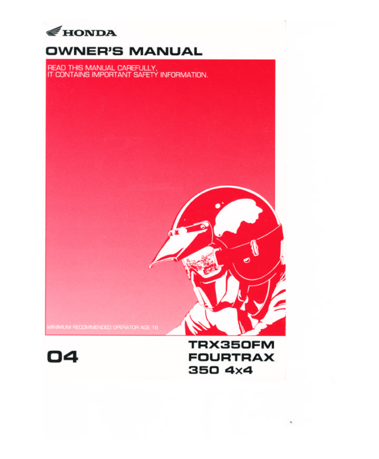 Honda TRX350FM 2004 Owner's Manual