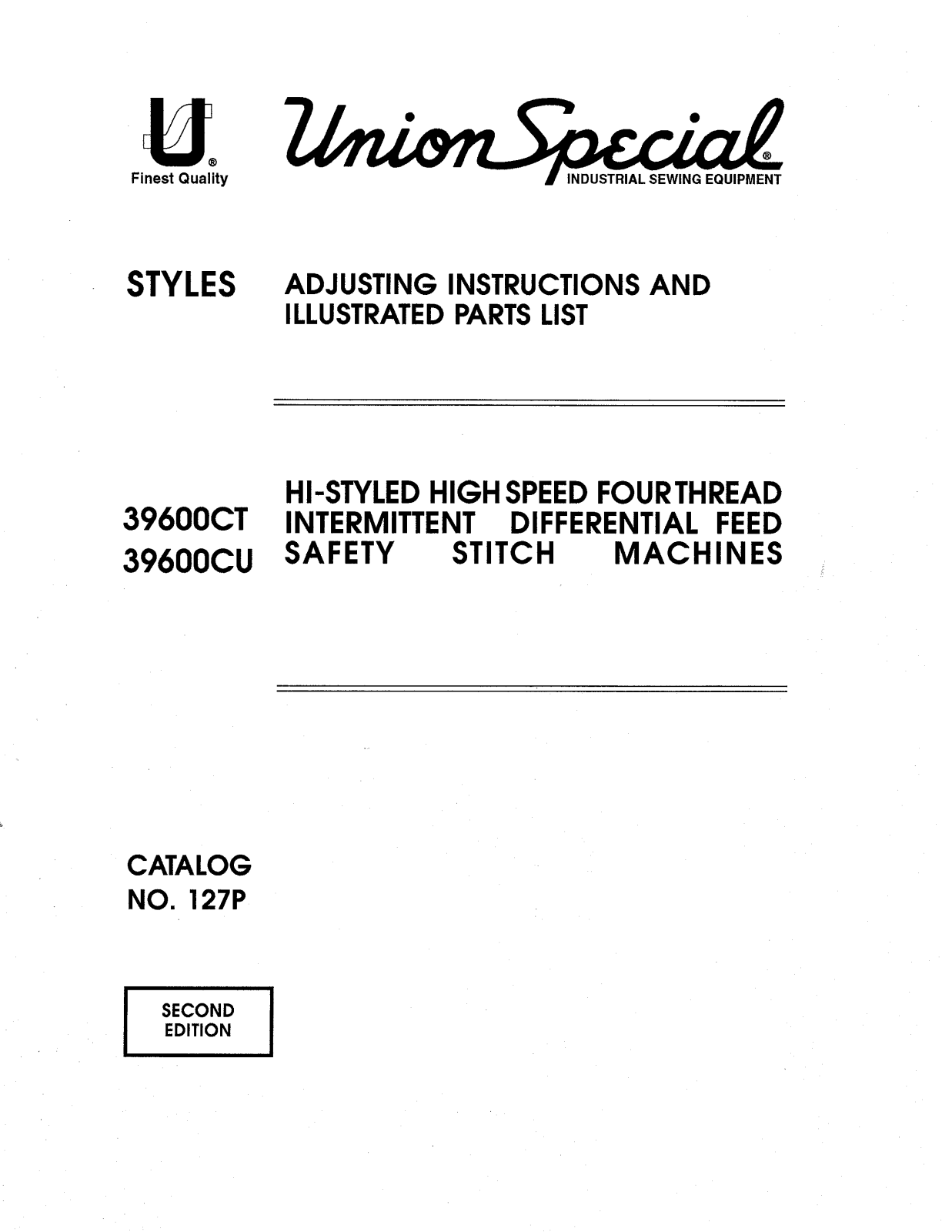 Union Special 39600CT, 39600CU Parts List