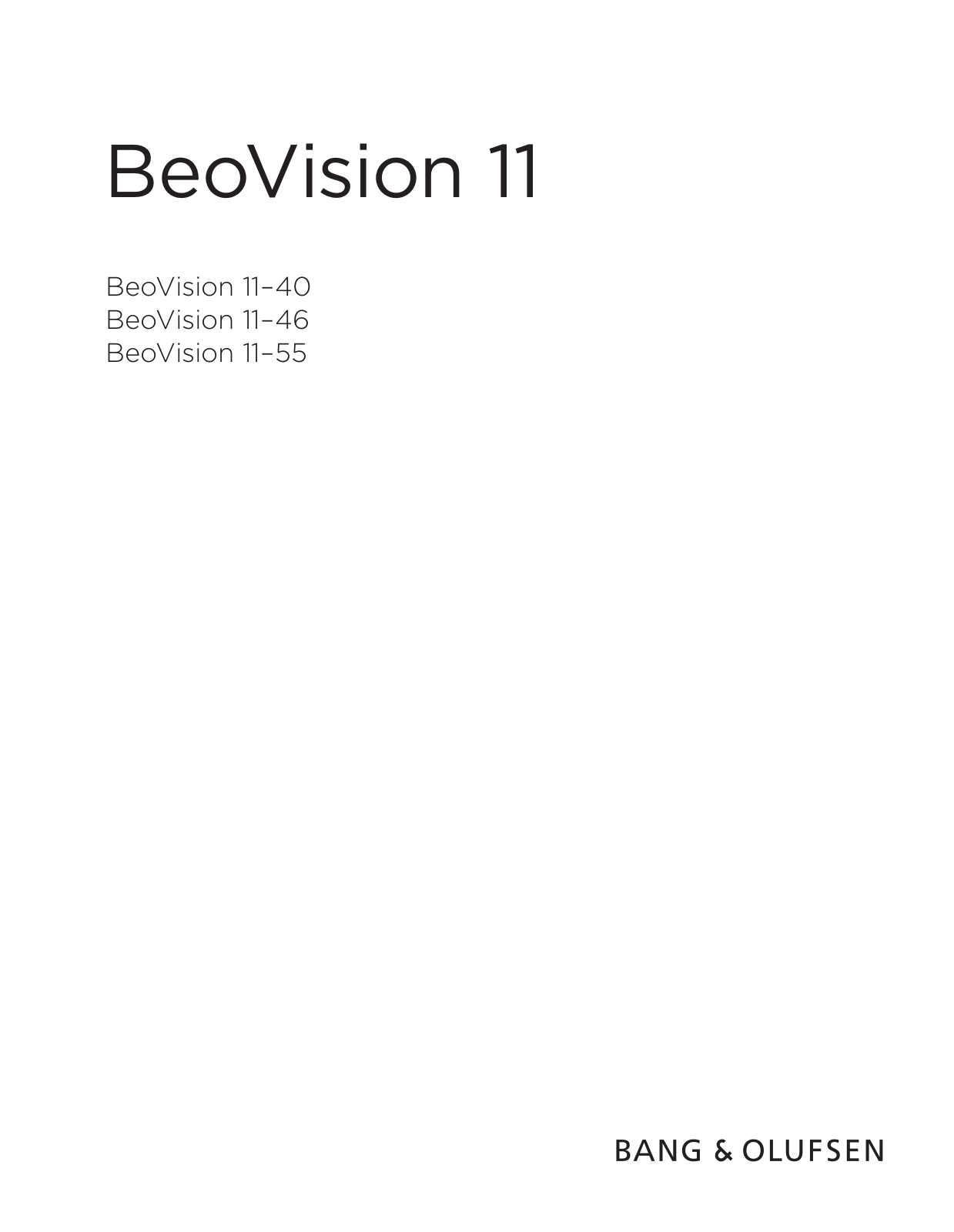 Bang & Olufsen Beovision 11-40, Beovision 11-55, Beovision 11-46 User Manual