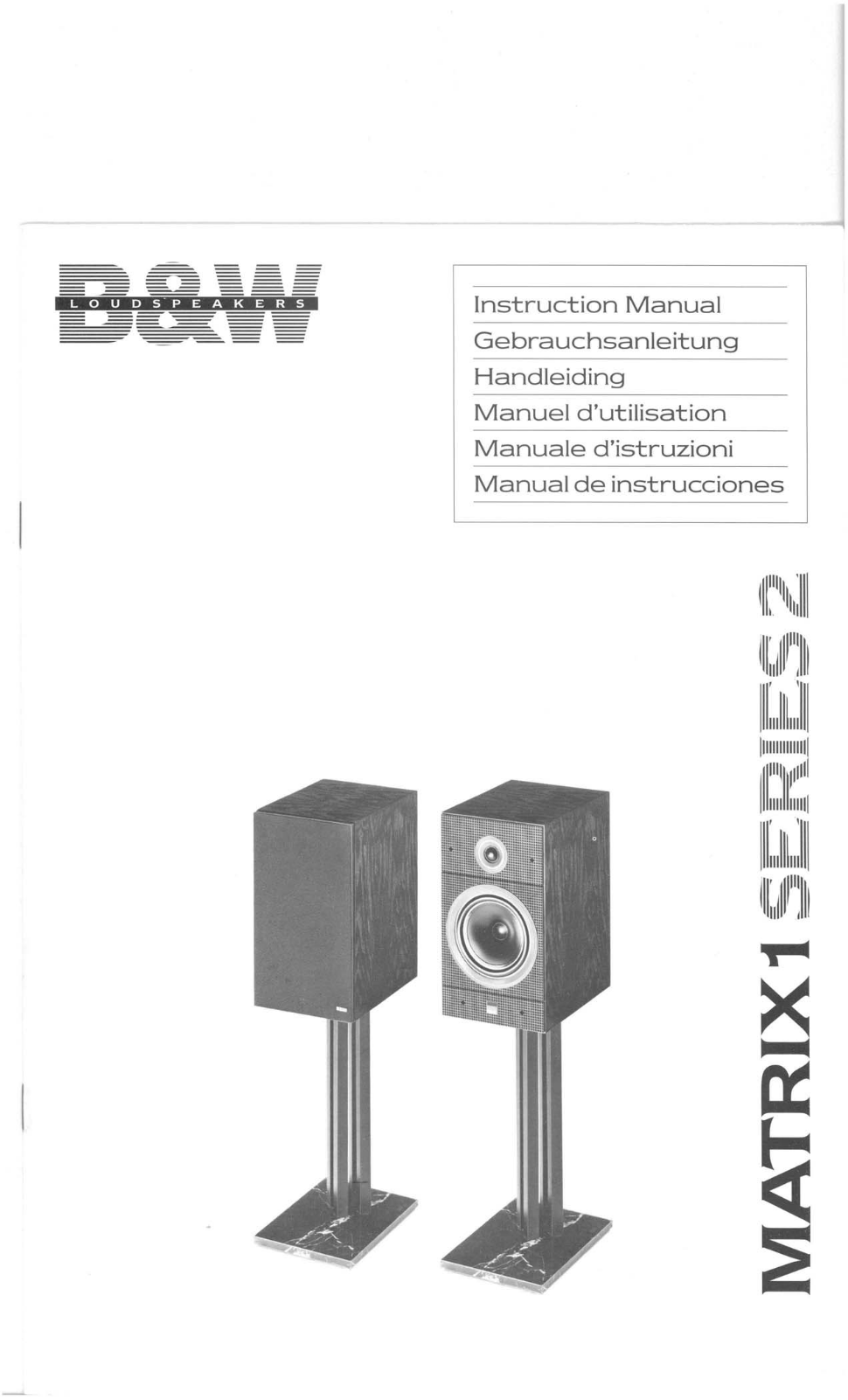 Bowers and Wilkins Matrix 1 Mk2 Owners manual