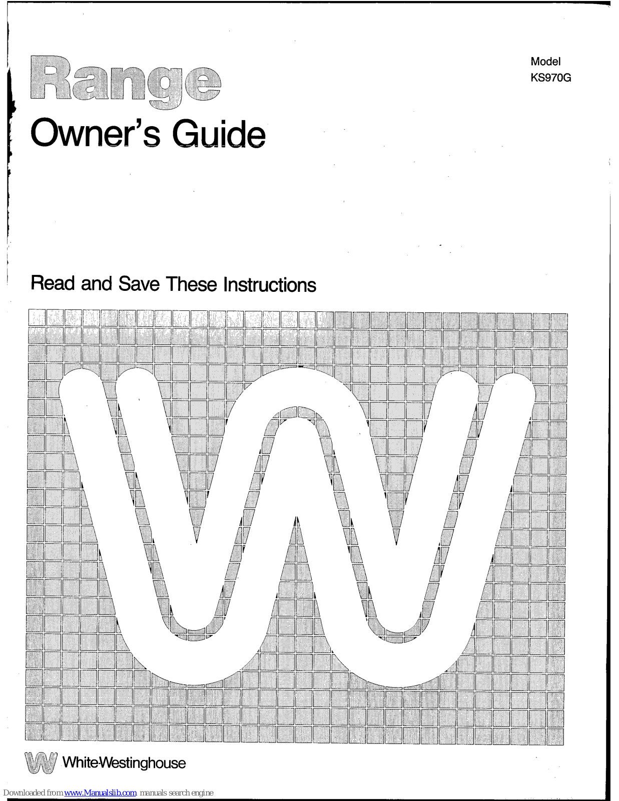 White-Westinghouse KS970G Owner's Manual