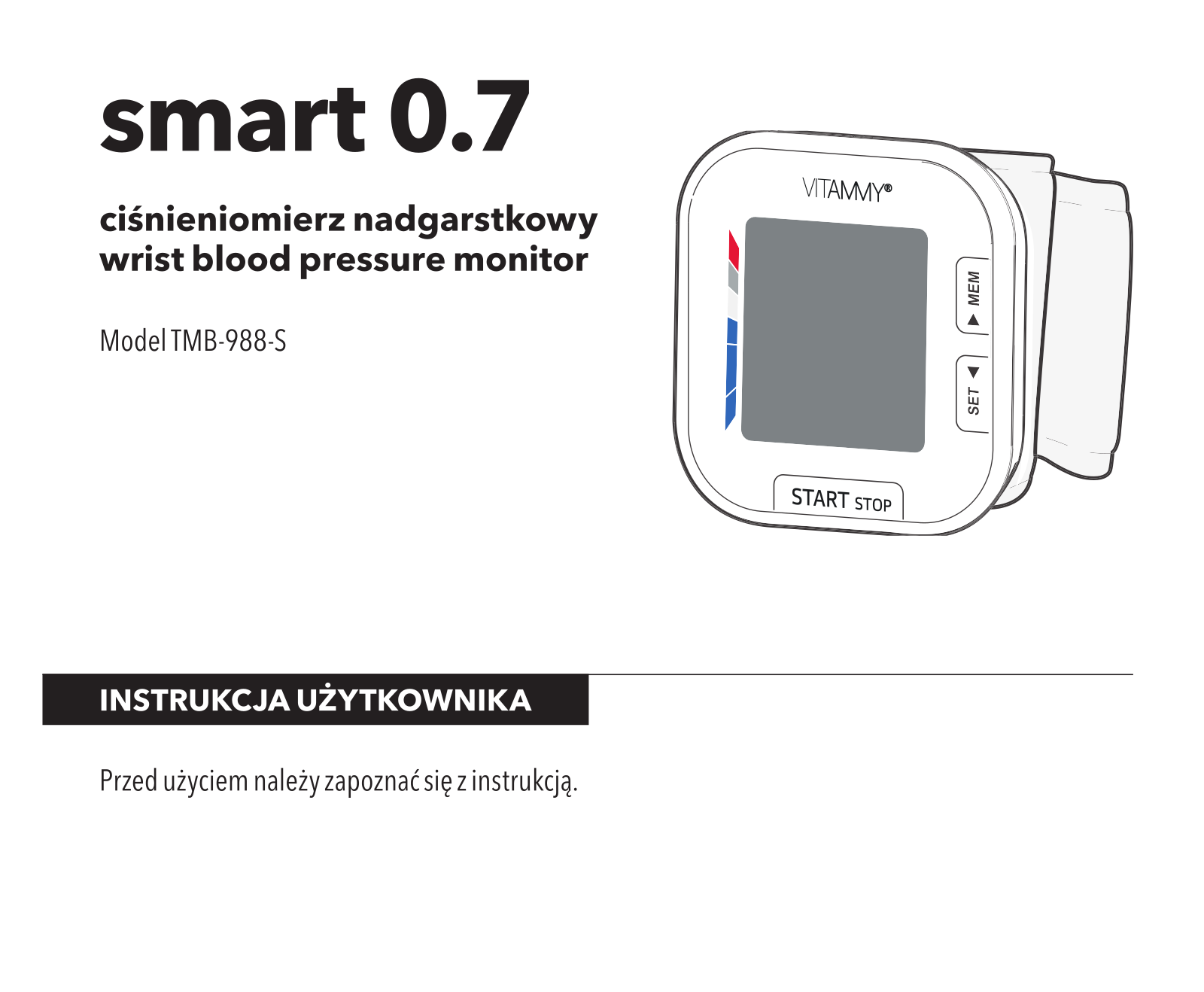 VITAMMY Smart 0.7, TMB-988-S User guide - ManualMachine.com