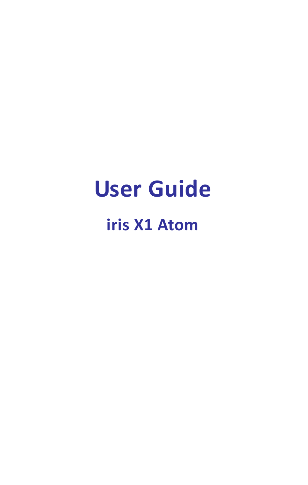 Lava Iris X1 Atom User Manual