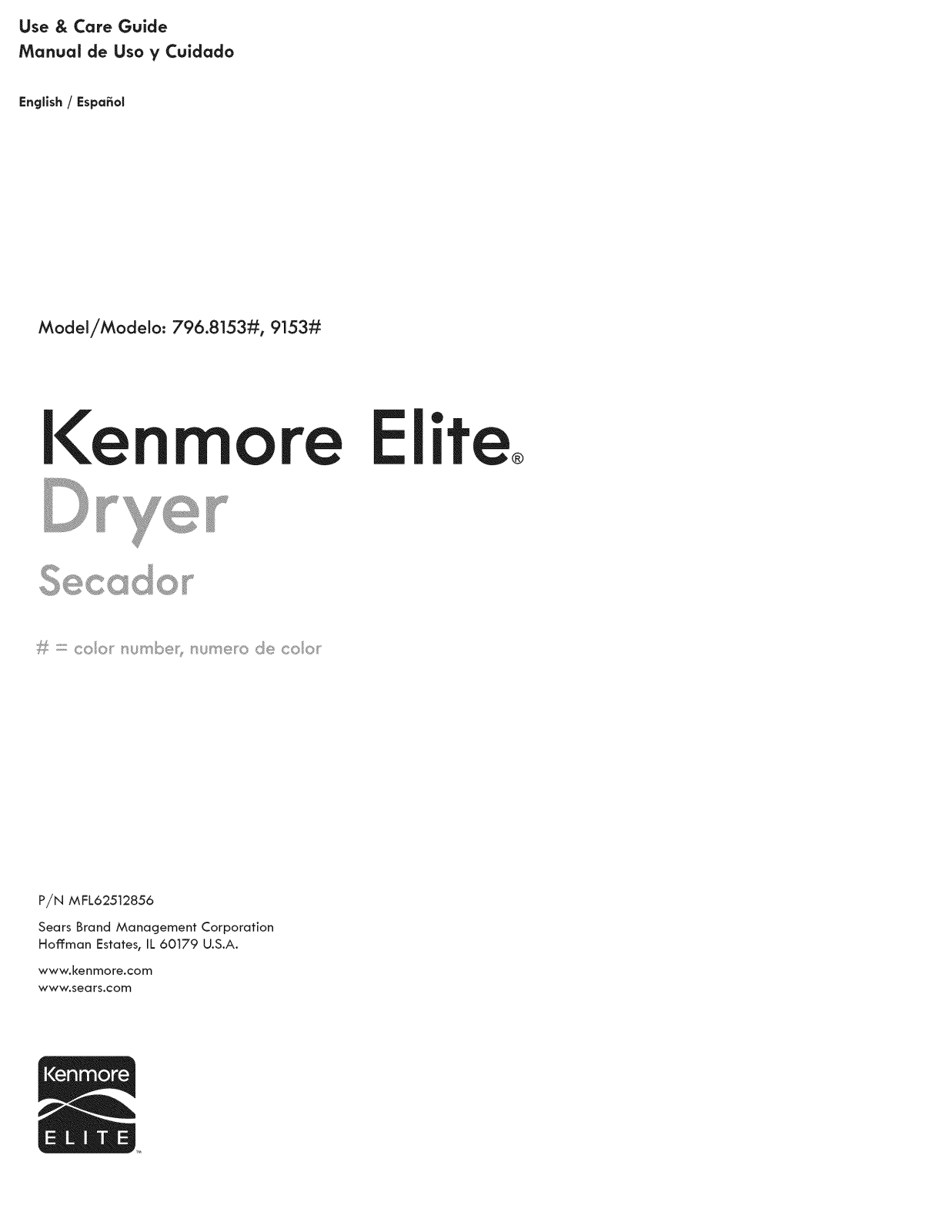 Kenmore Elite 79691538210, 79691538110, 79691532210, 79691532110, 79681538210 Owner’s Manual