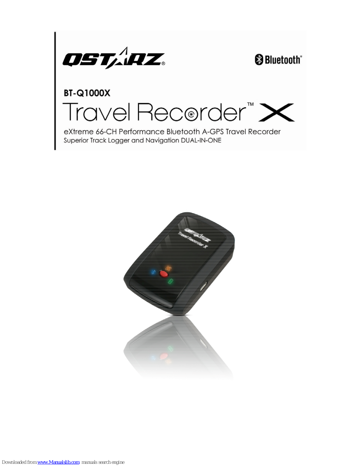 Qstarz Travel recorder X BT-Q1000X User Manual