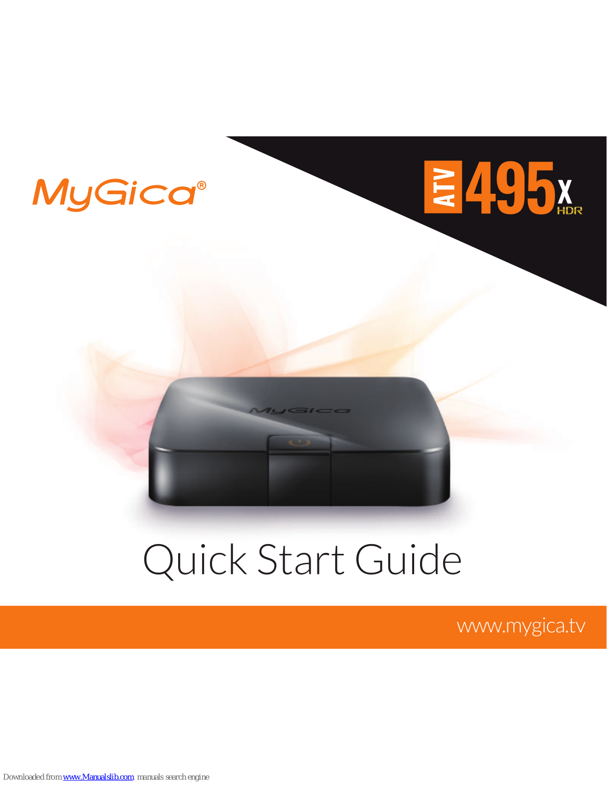 MyGica ATV495X HDR, ATV495PRO HDR Quick Start Manual