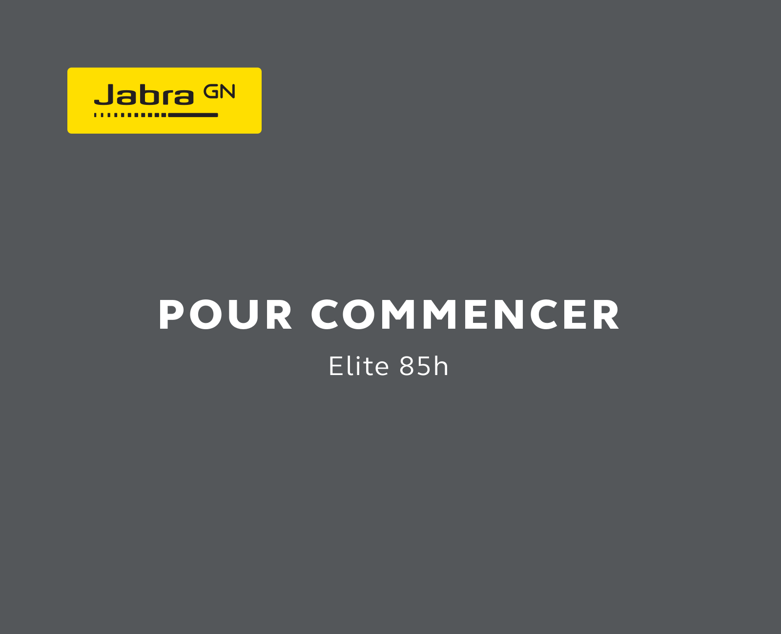 Jabra OTE100, Elite 85h Quick Start Guide