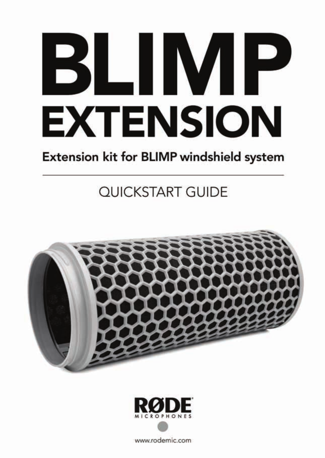 Rode Microphones BLIMP EXTENSION Quick Start Guide