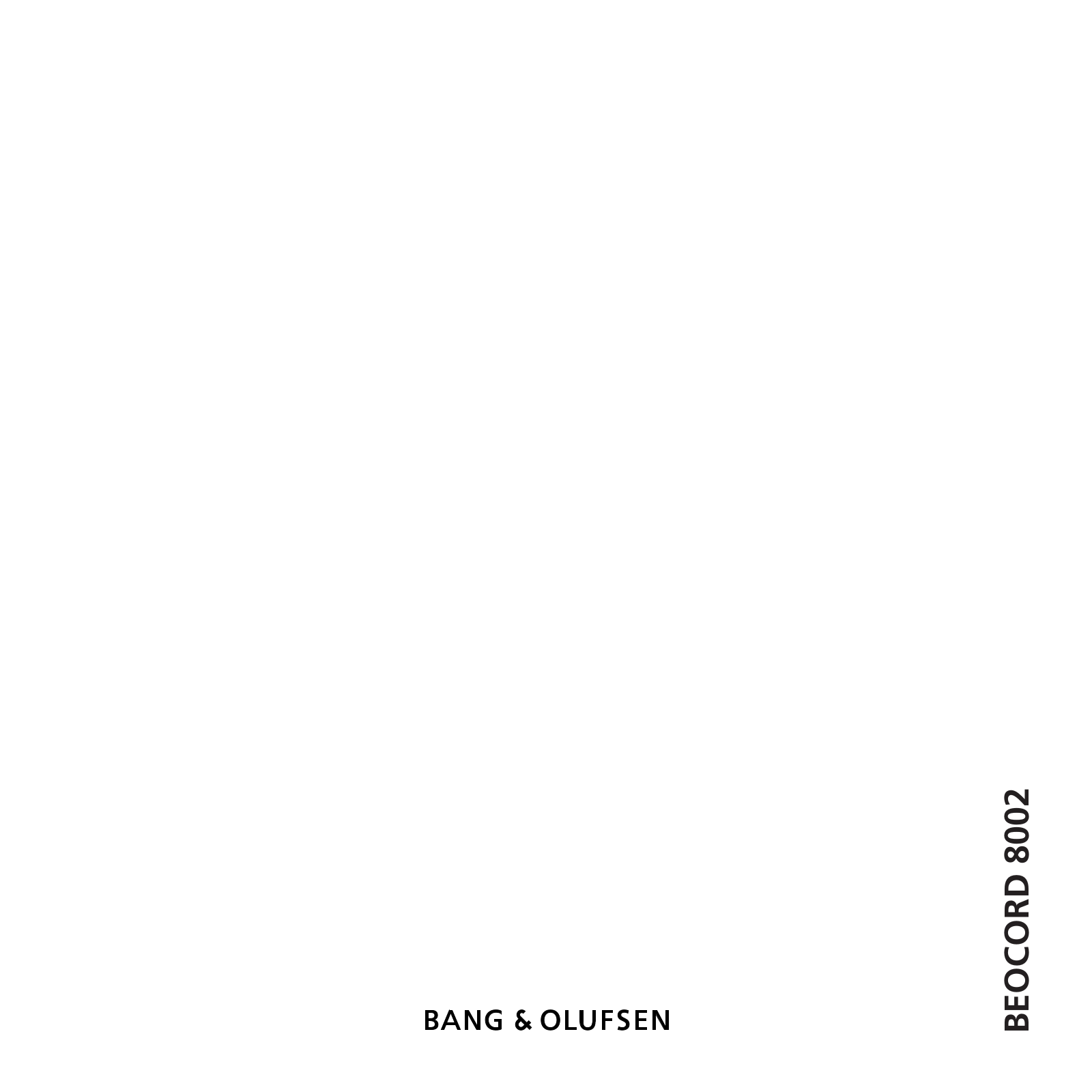 Bang Olufsen Beocord 8002 C, Beocord 8002 Owners Manual