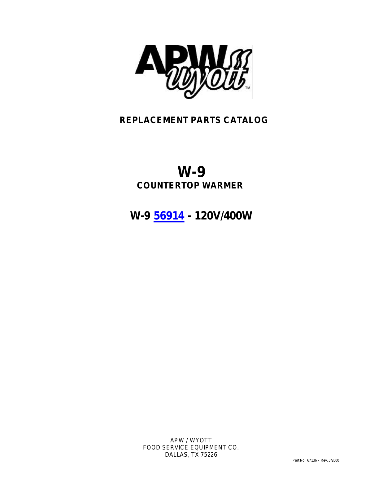 APW Wyott W-9 Parts List