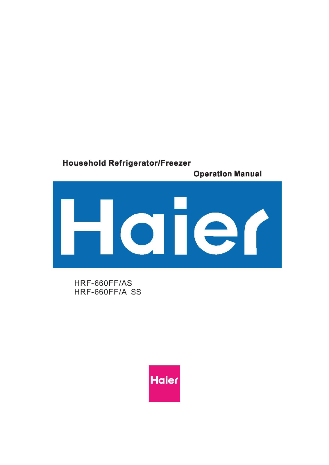 Haier HRF-660FF-ASS, HRF-660FF-AS User Manual