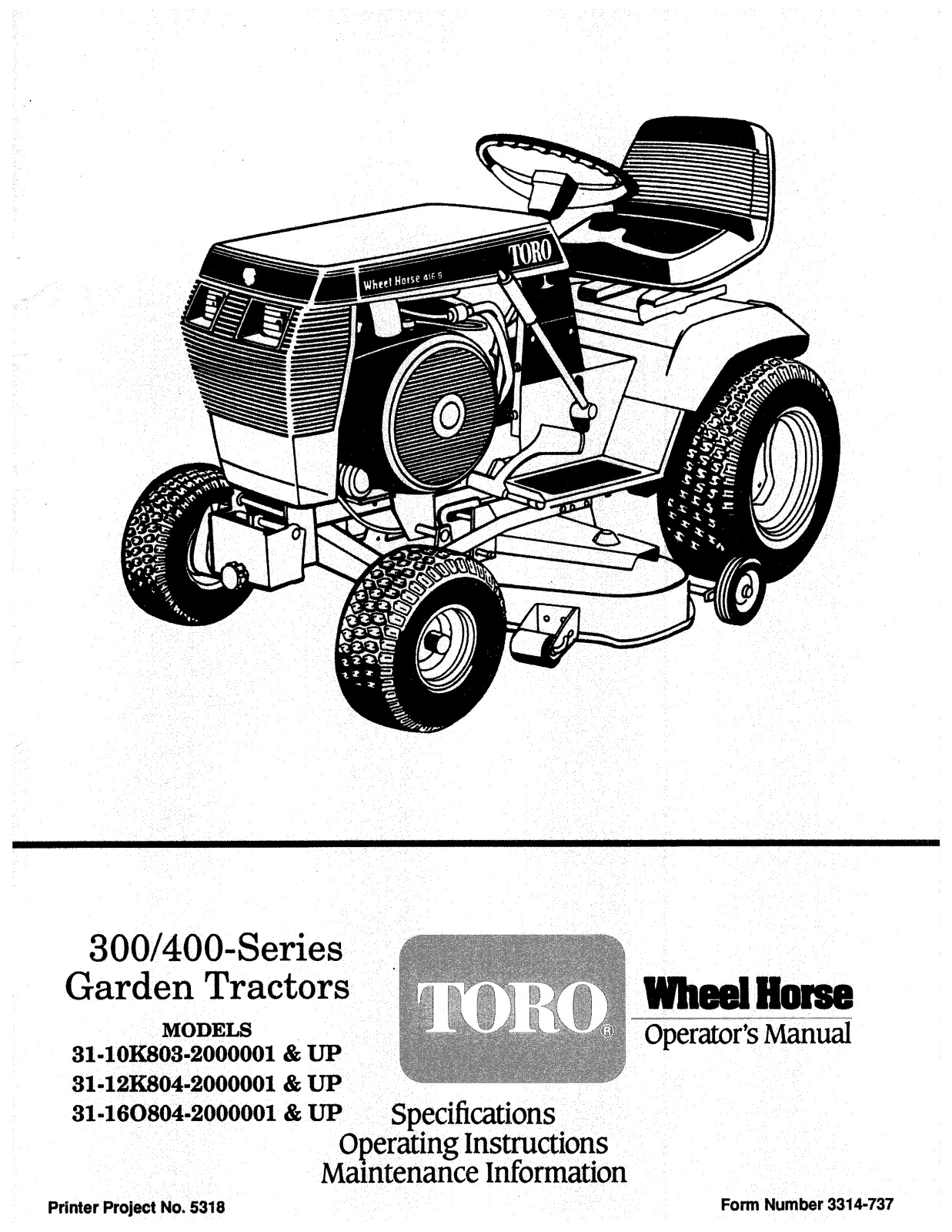 Toro 31-10K803, 31-12K804, 31-16O804 Operator's Manual