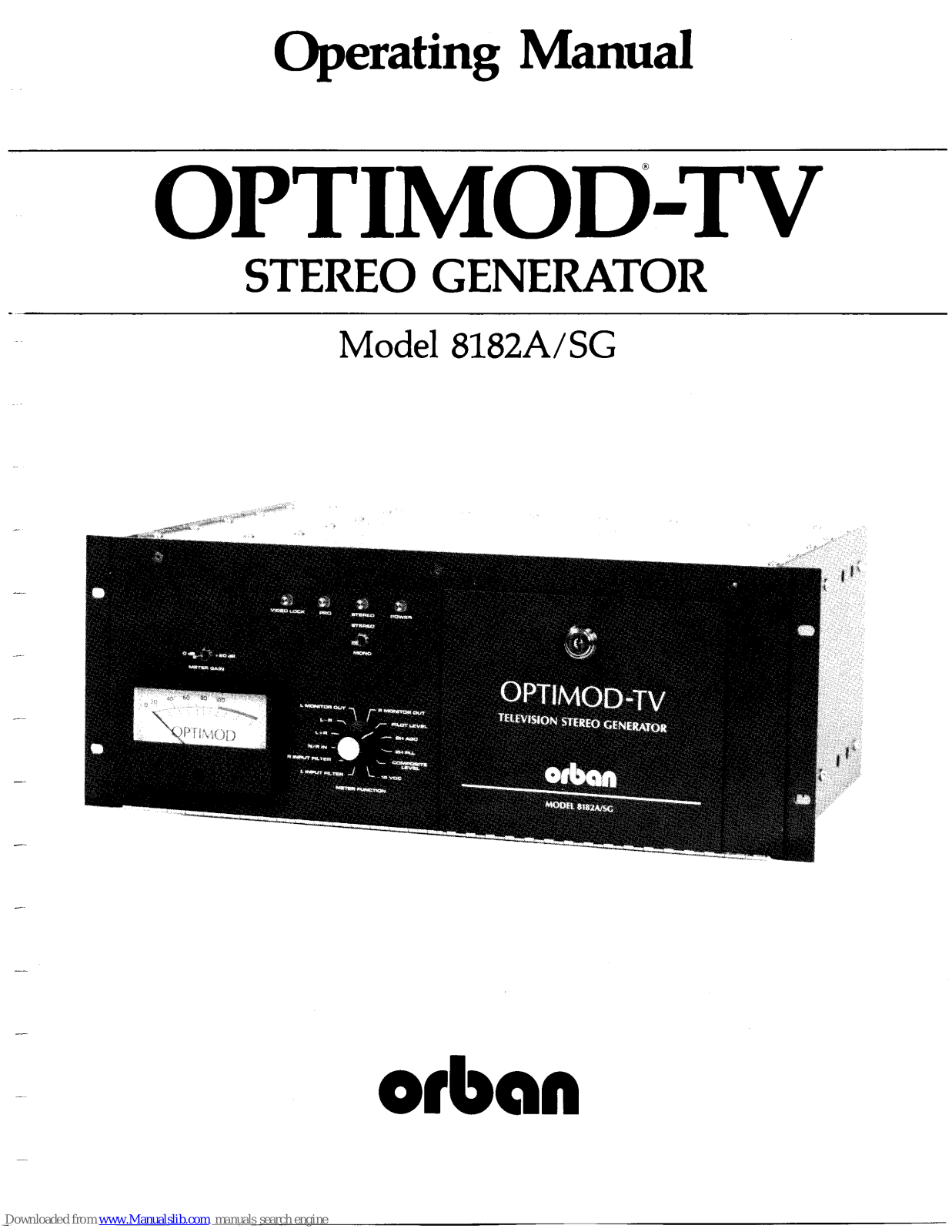 Orban OPTIMOD-TV 8182A/SG Operating Manual