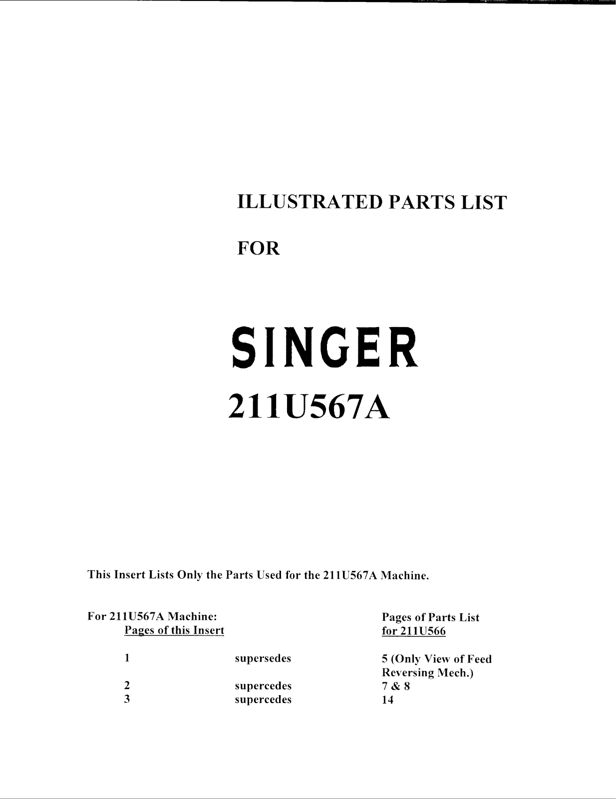 SINGER 211U567A Parts List