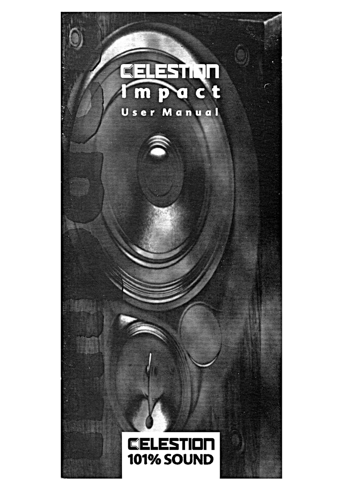 Celestion Impact-40, Impact-30, Impact-25, Impact-20, Impact-15 Owners Manual