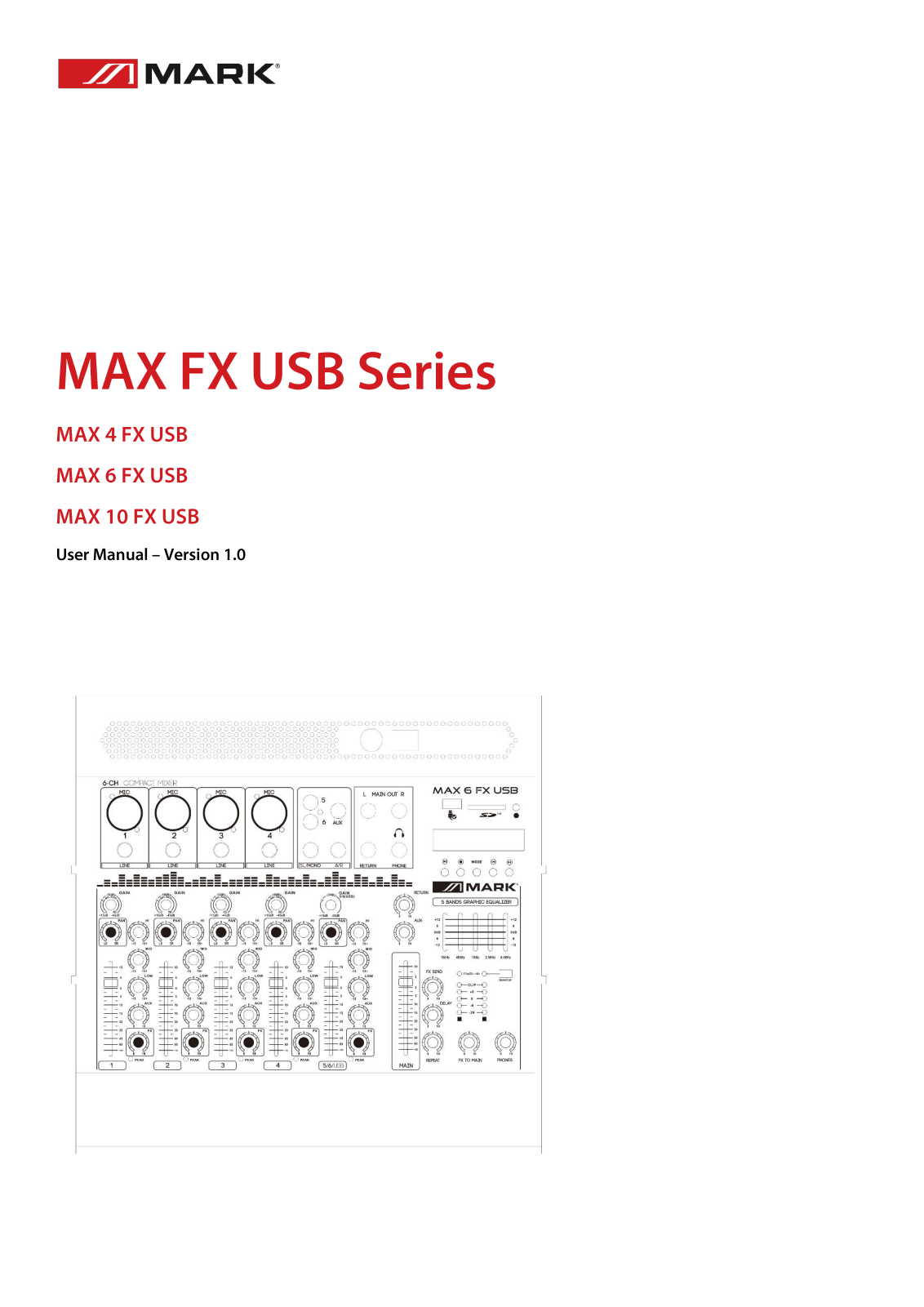 Mark MAX 10 FX USB BT, MAX 6 FX USB BT User guide