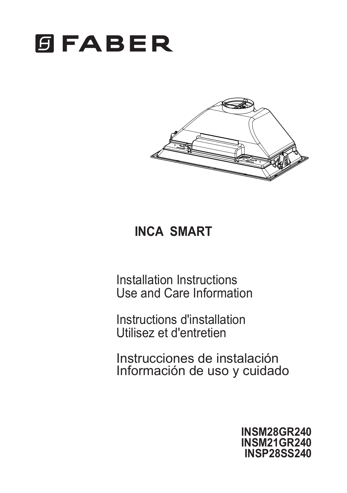 Faber INSM21GR240, INSM28GR240 INSTALLATION INSTRUCTIONS AND OPERATION MANUAL