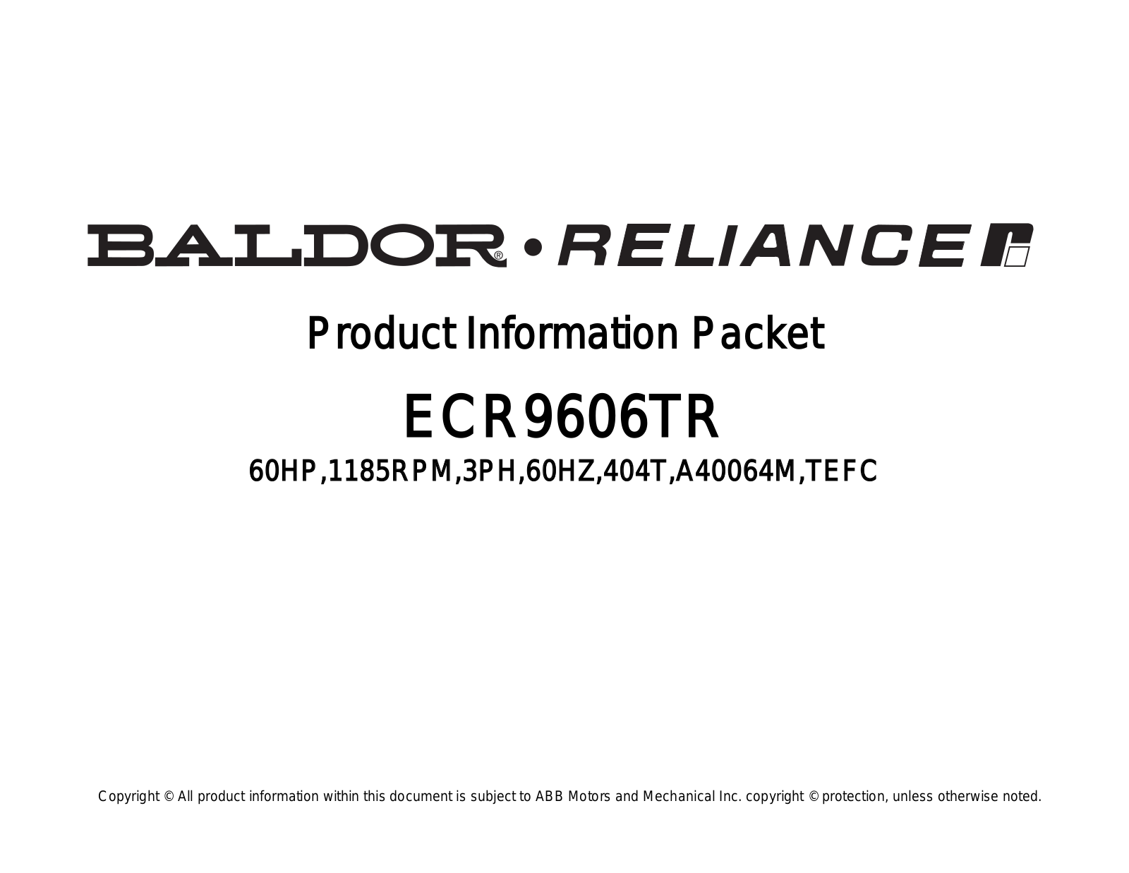 Baldor ECR9606TR Product Information Sheet