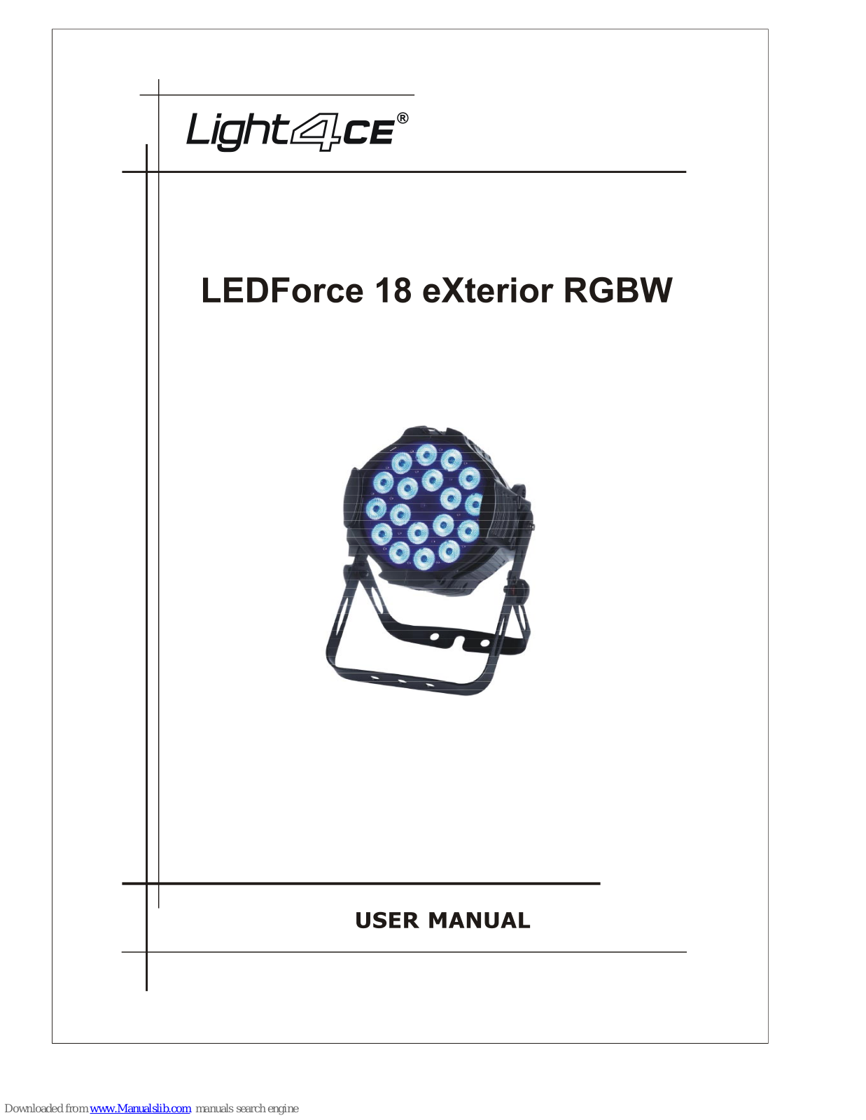 Light4CE LEDForce 18, LEDForce 18 eXterior RGBW User Manual