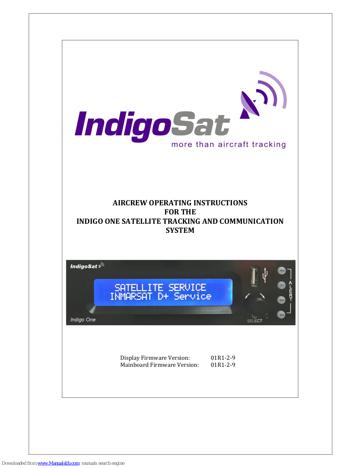 IndigoSat INDIGO ONE Operating Instructions Manual