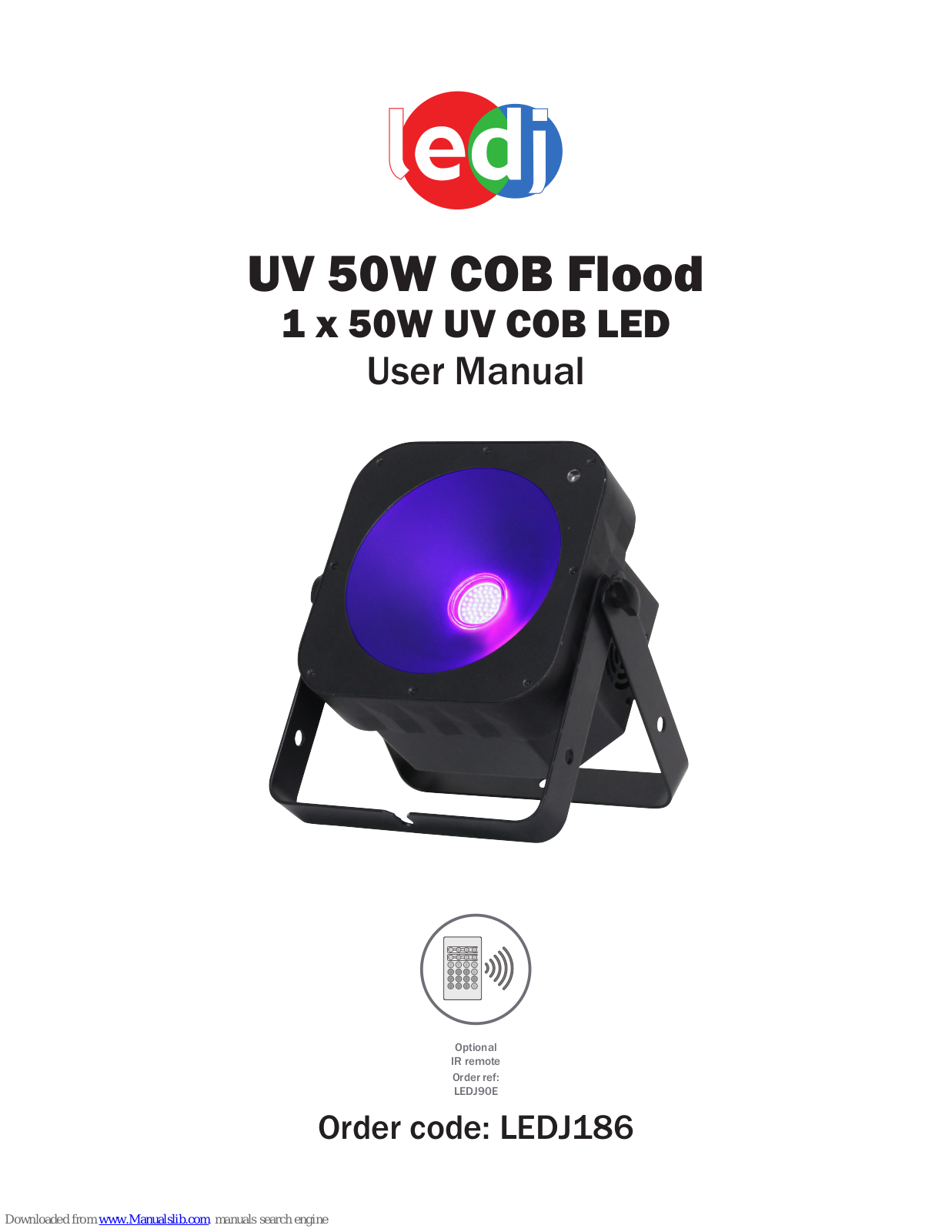 Ledj LEDJ186, UV 50W COB Flood User Manual