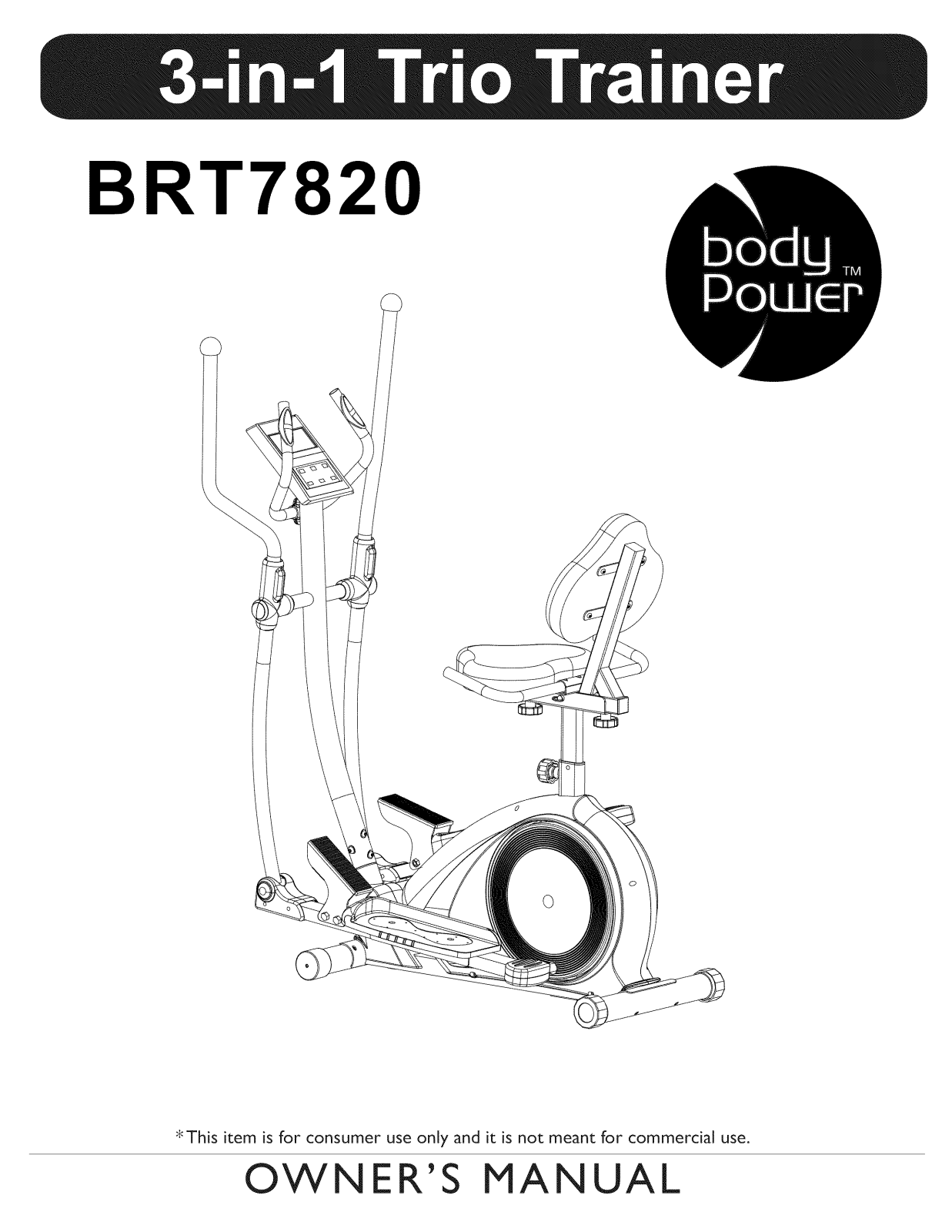 Body Flex Sports BRT7820 Owner’s Manual