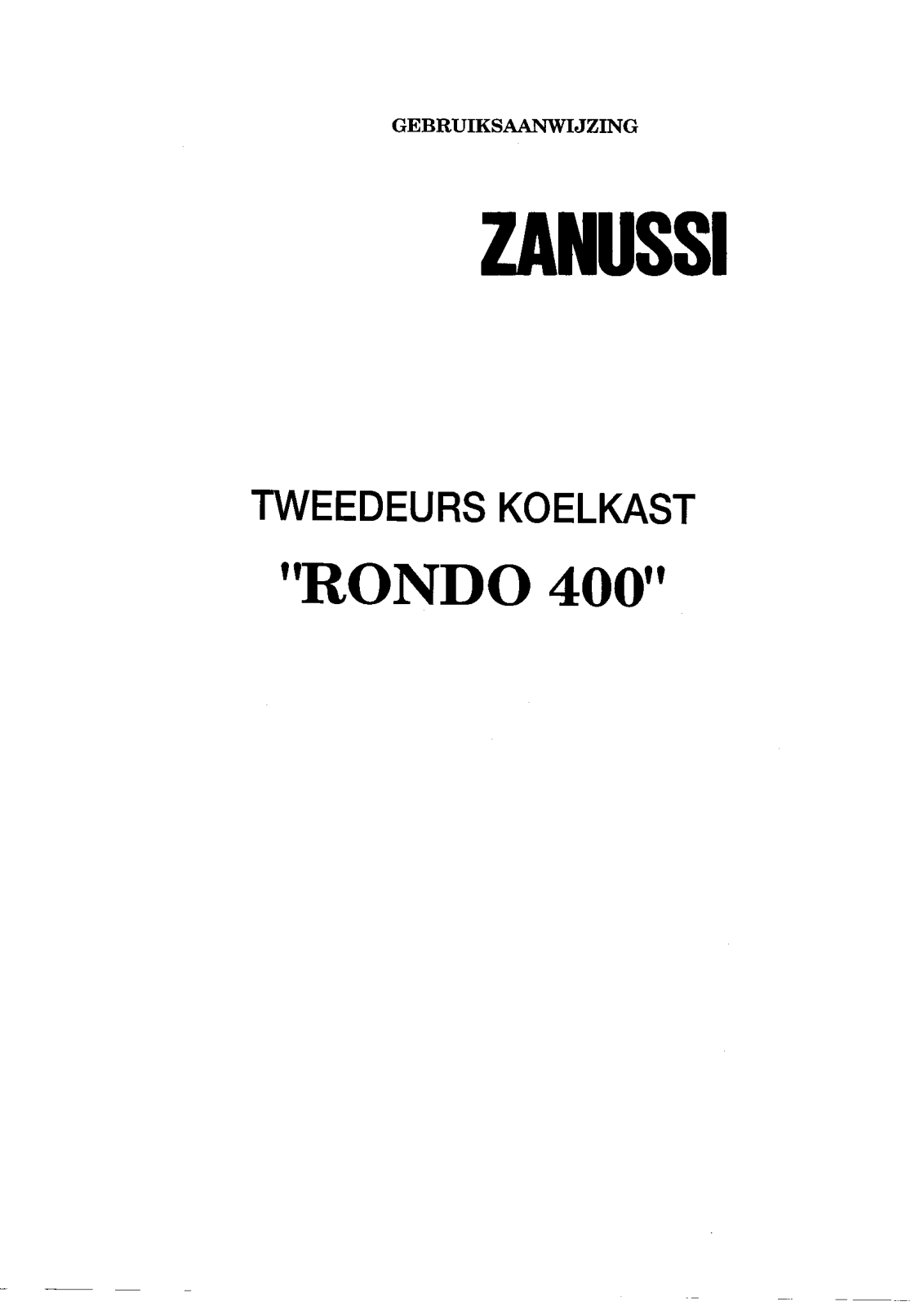 Zanussi ZF4WHI, ZF4XS2, ZF4BLUS2, ZF4BLU2, ZF4SILS2 User Manual