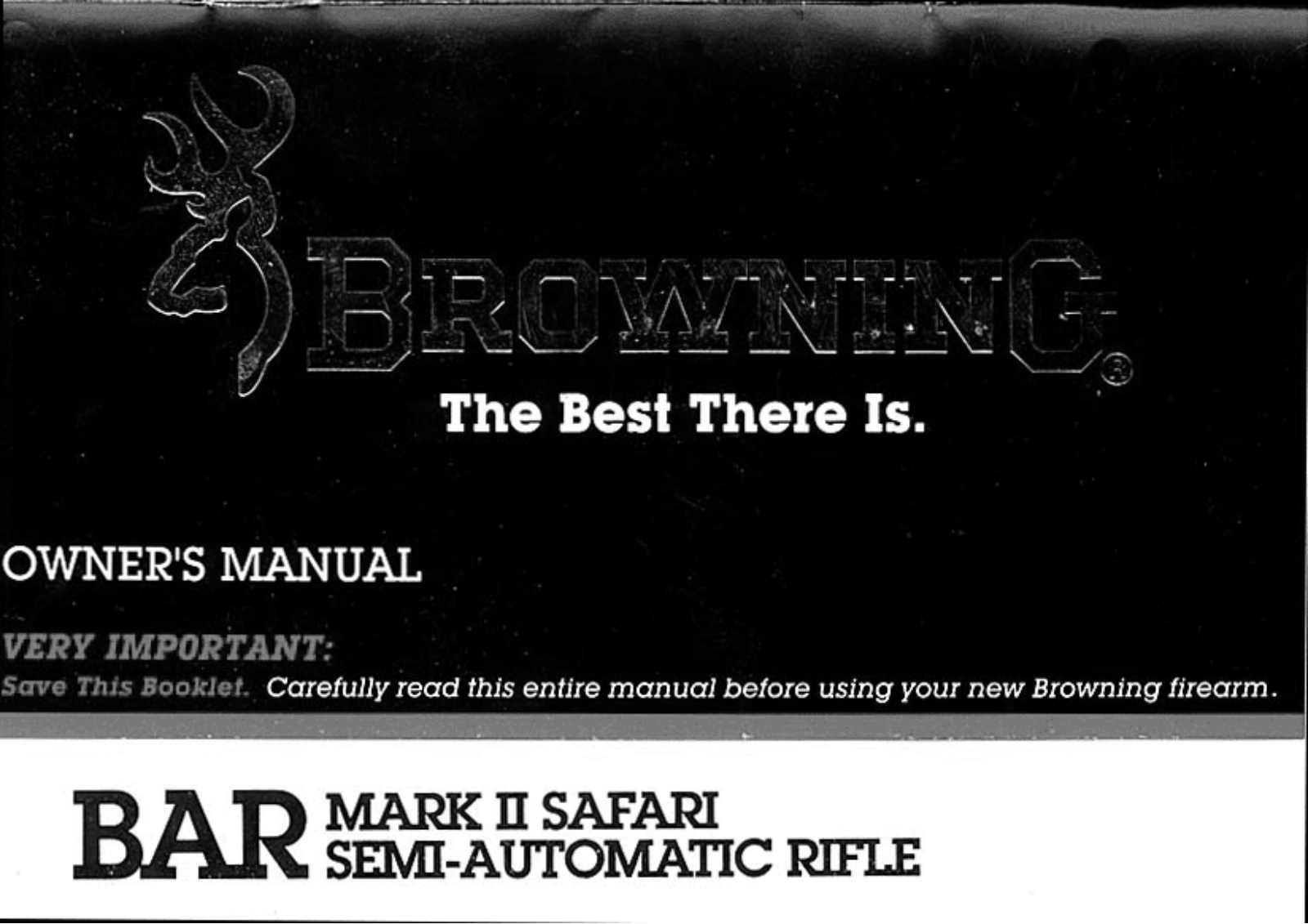 Browning BAR MARK 2 SAFARI SEMI-AUTOMATIC RIFLE User Manual
