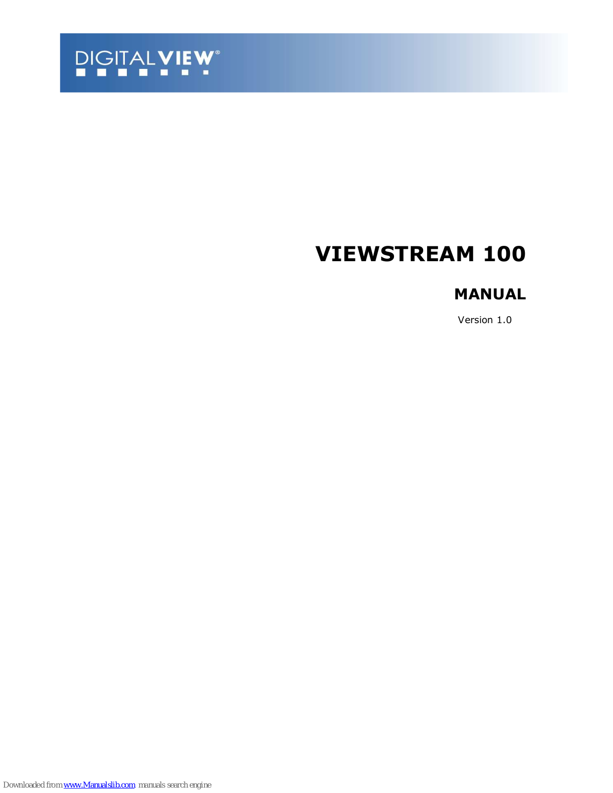 Digital View VIEWSTREAM 100 User Manual