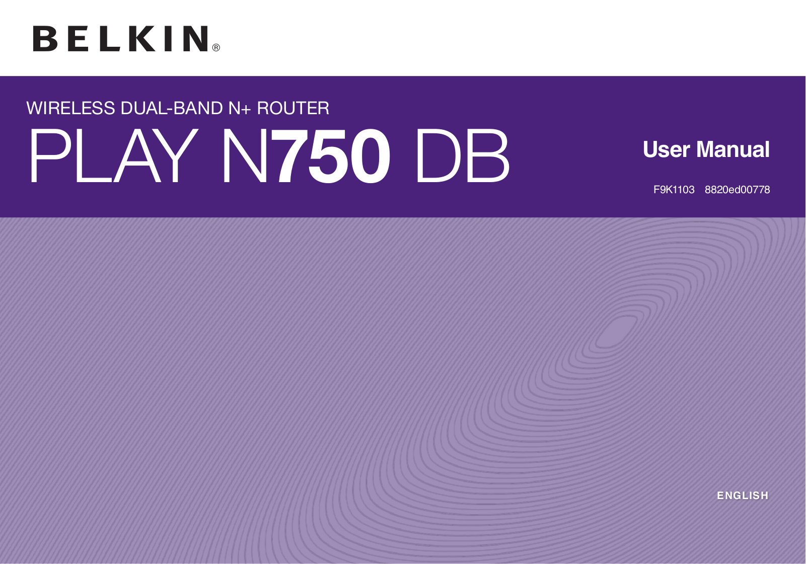 Belkin PLAY N750 DB User Manual