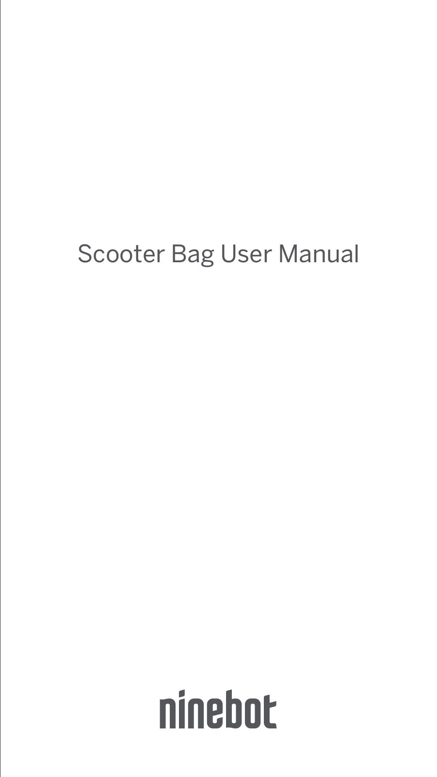 Segway Ninebot  Scooter Bag User Manual