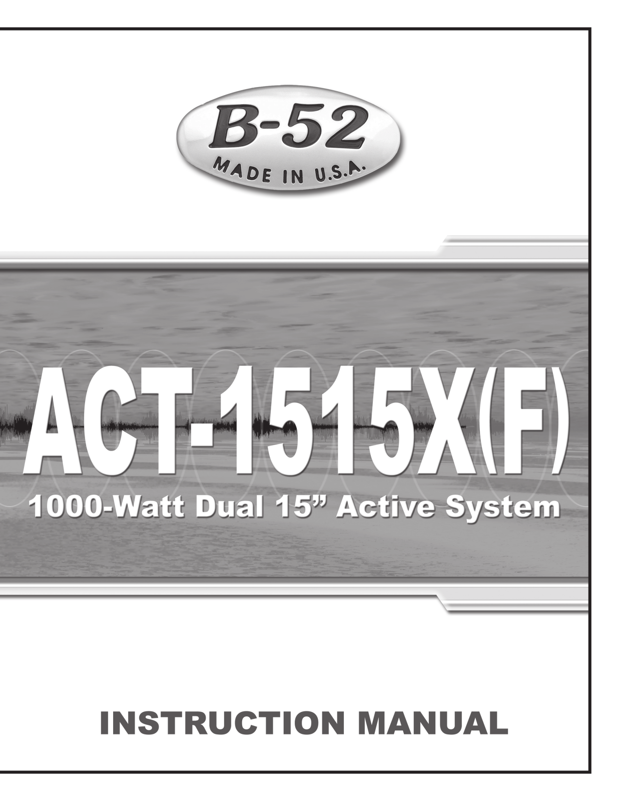 ETI Sound Systems, INC ACT-1515XF User Manual