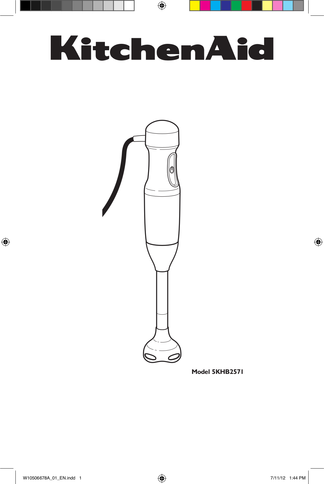 KITCHENAID 5KHB2571EAC, 5KHB2571EOB, 5KHB2571ESX User Manual