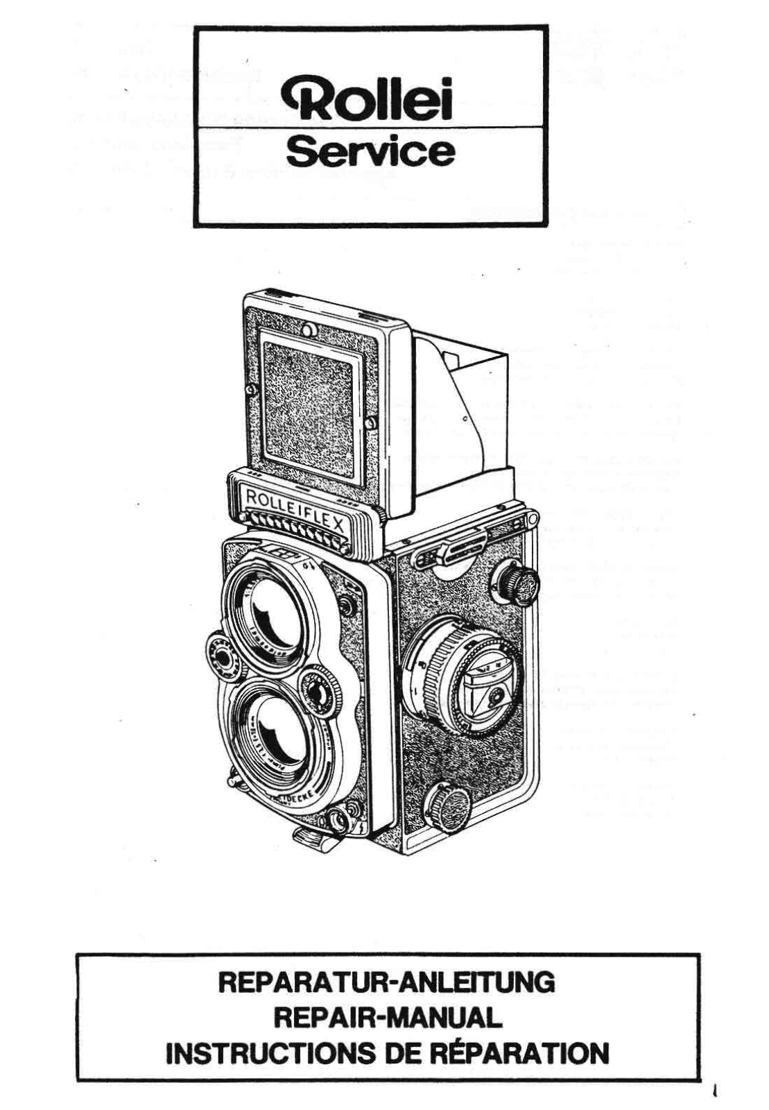 Rollei Tele-Rolleicord 220, Rolleiflex Teilm, Rolleimagic II, Rolleiflex 2.8 E3, Rolleiflex 2.8 E2 Repair manual