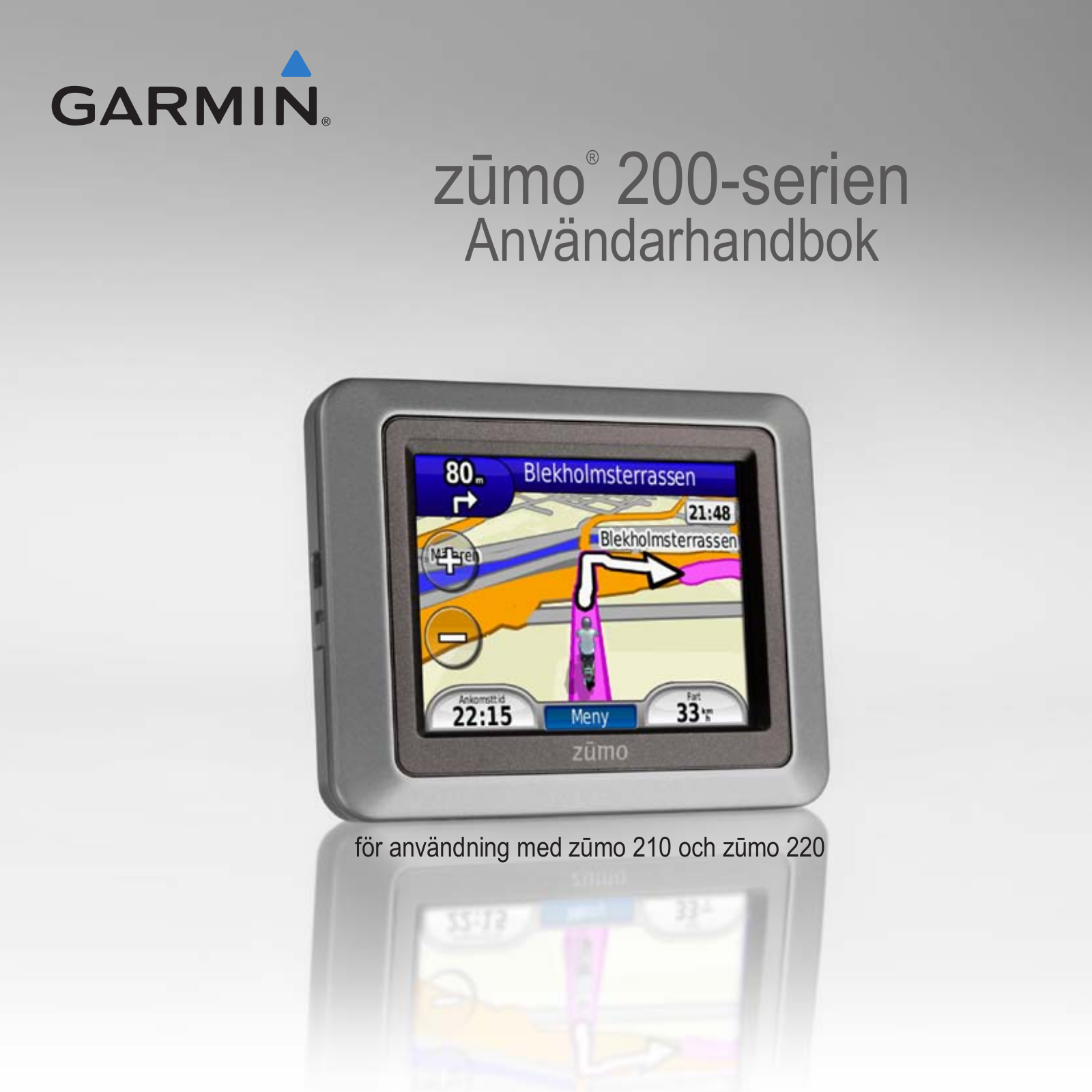 Garmin zūmo 210 CE, zūmo 220 User manual