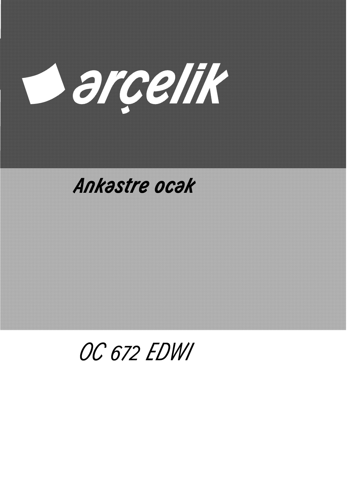 Arçelik OC672EDWI User manual