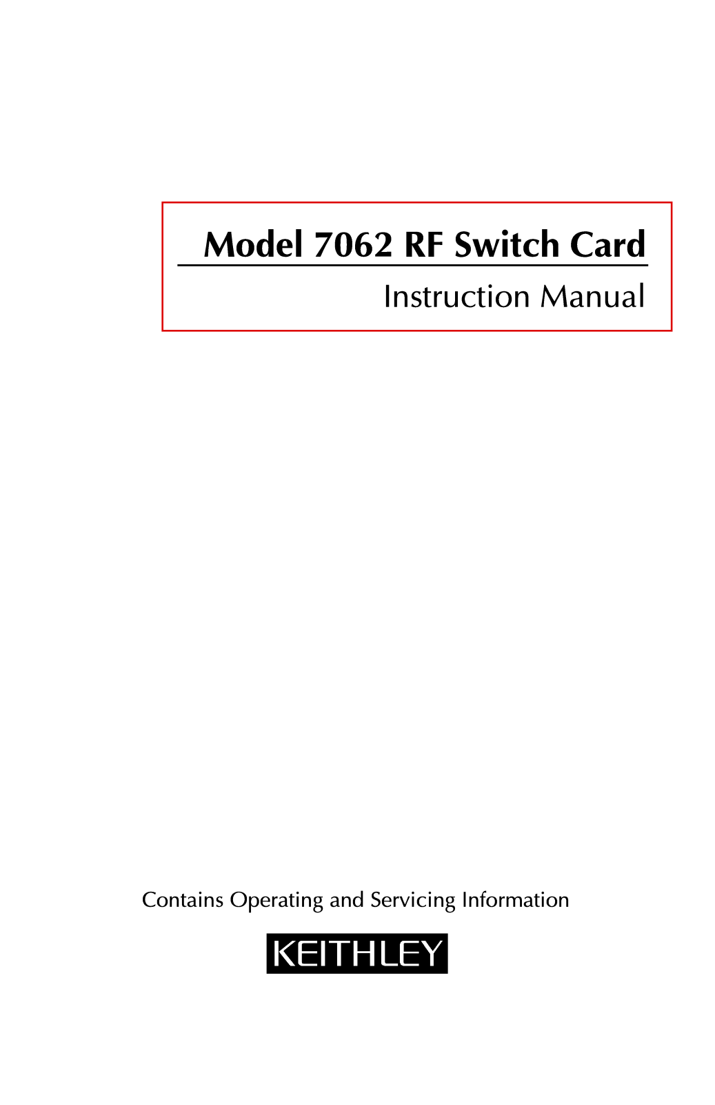 Keithley 7062 Service manual