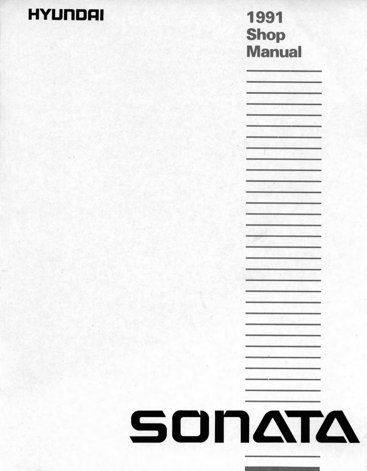 Hyundai Sonata V6 1991 User Manual