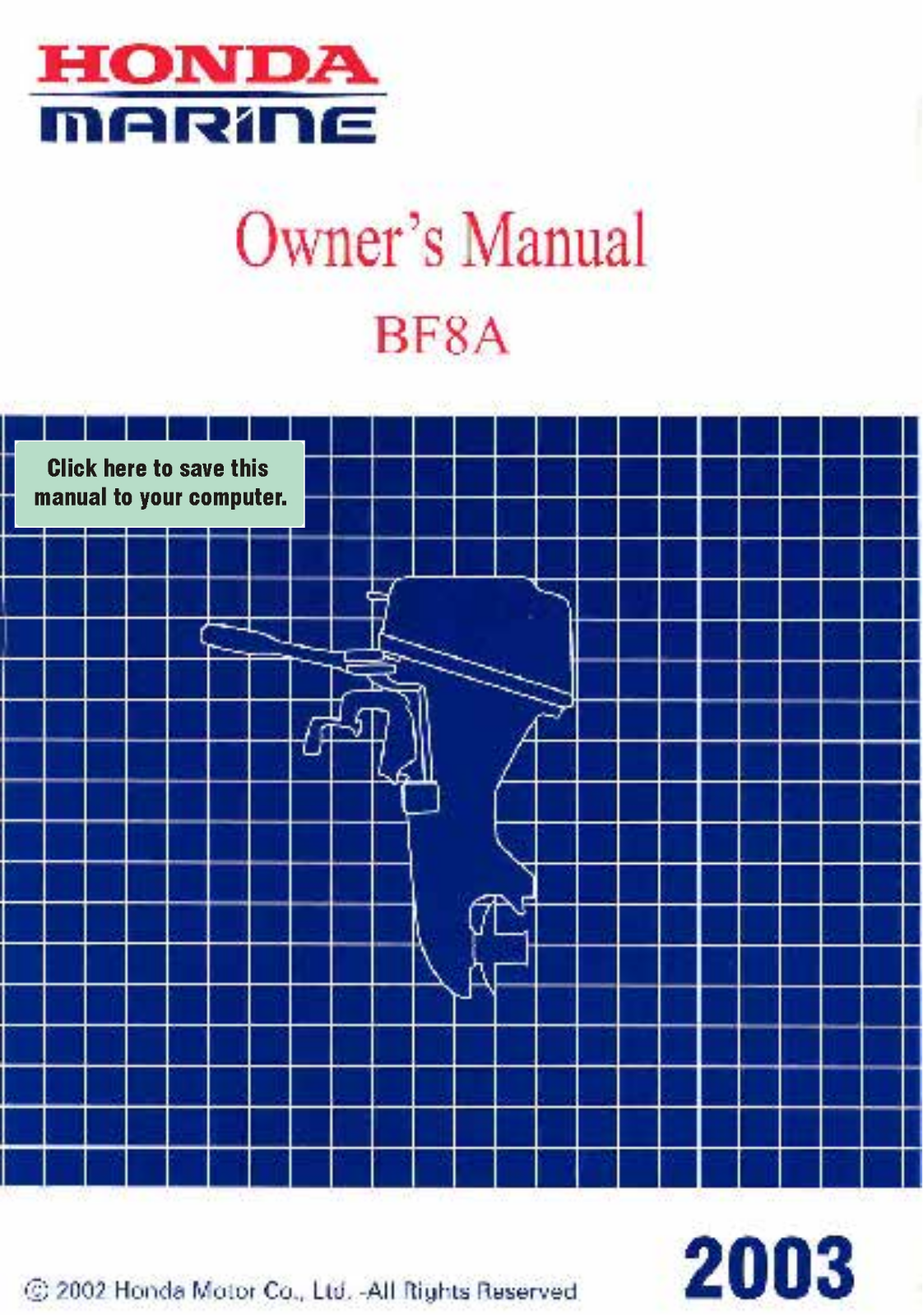 Honda Automobiles BF8A User Manual