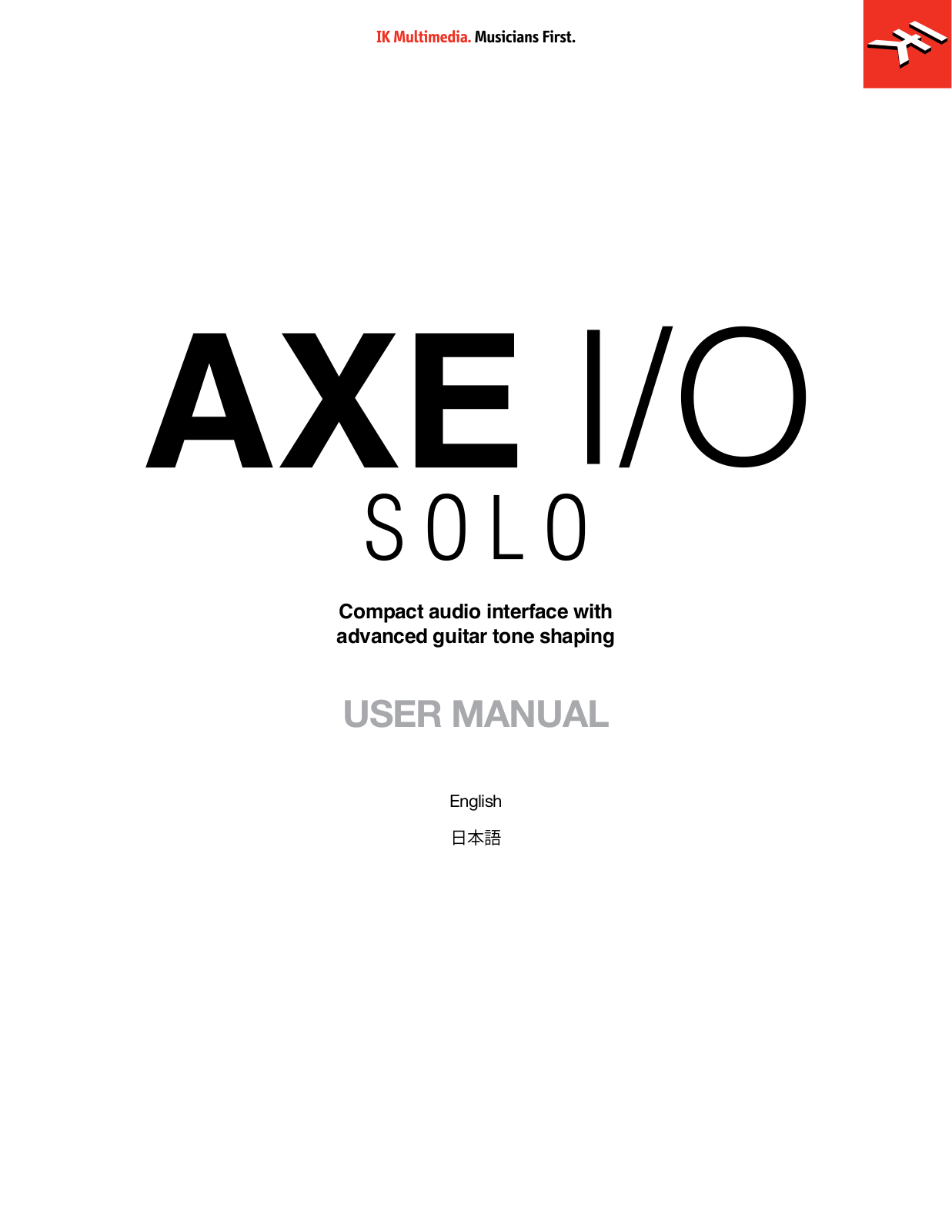 Ik Multimedia AXE I/O Solo USER MANUAL